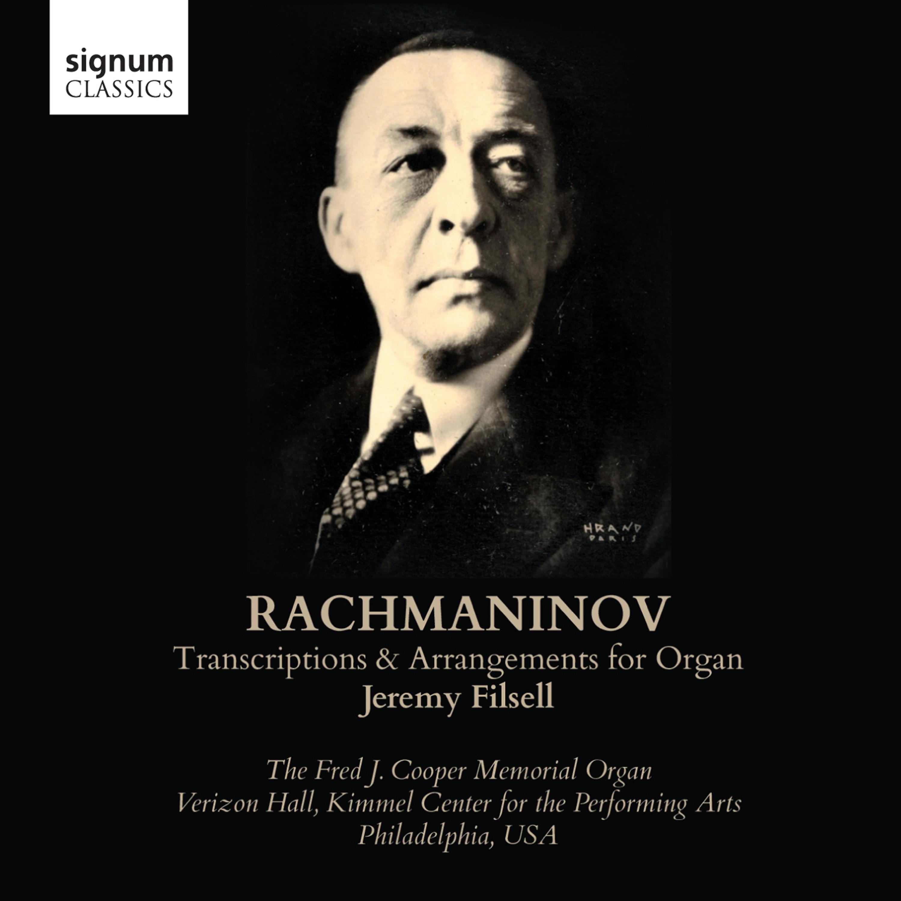 Постер альбома Rachmaninoff: Transcriptions and Arrangements for Organ