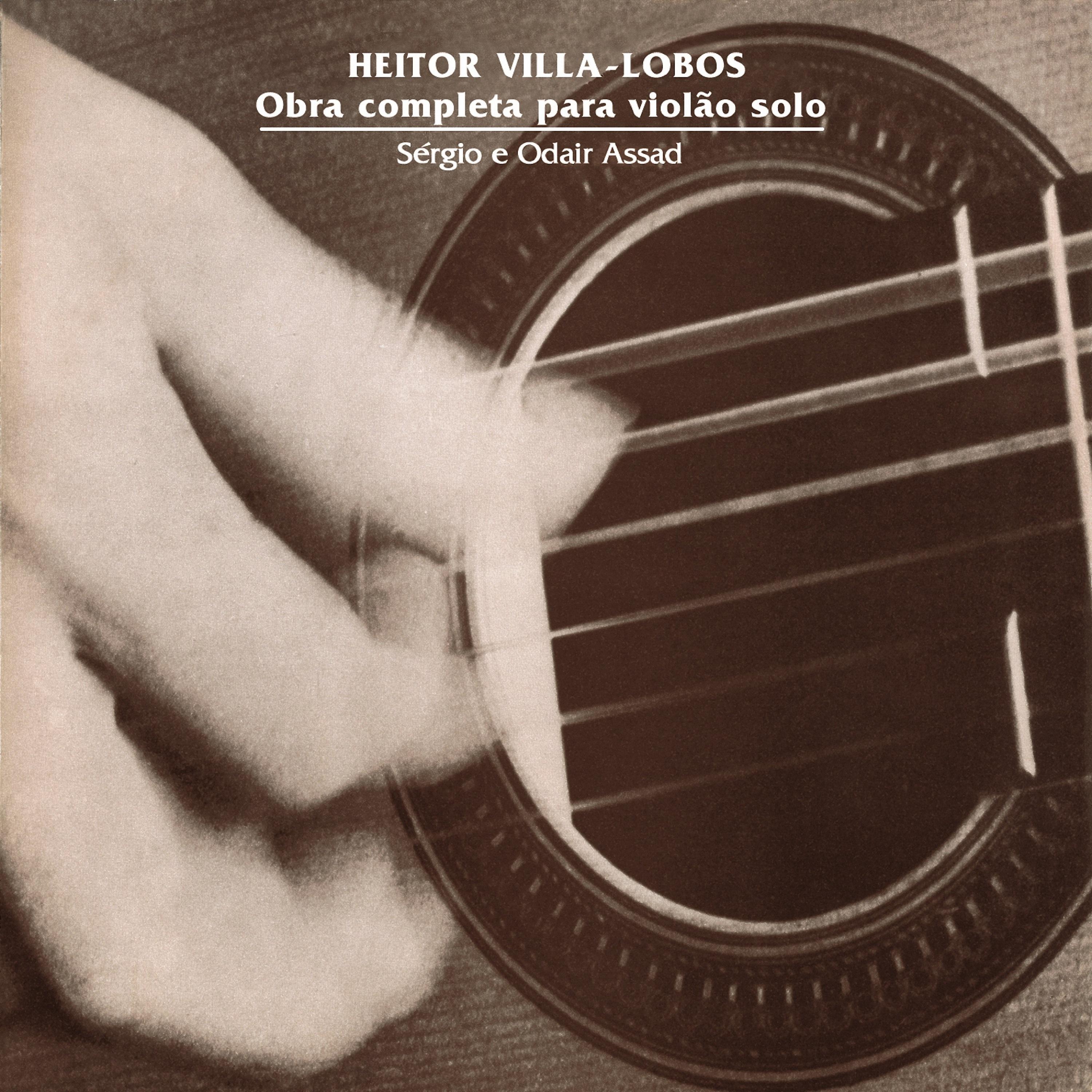 Постер альбома Heitor Villa-Lobos: Obra Completa para Violão Solo (Remasterizado | 2020)