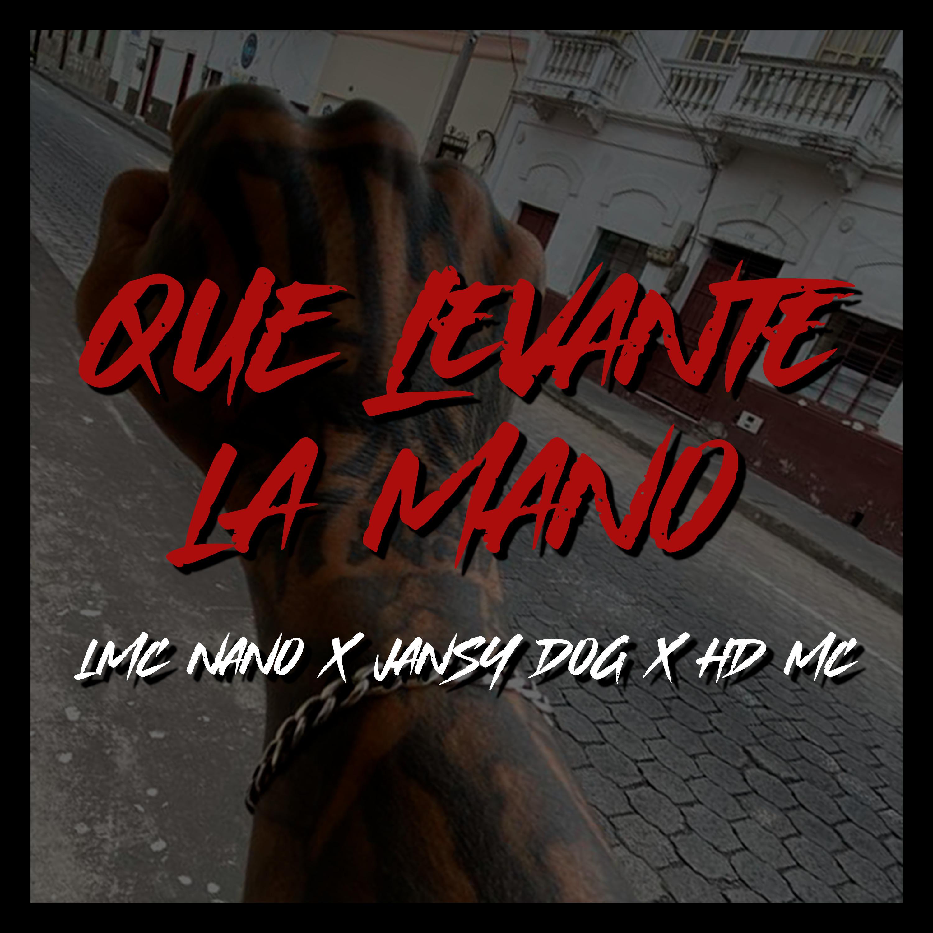 Постер альбома Que Levante la Mano