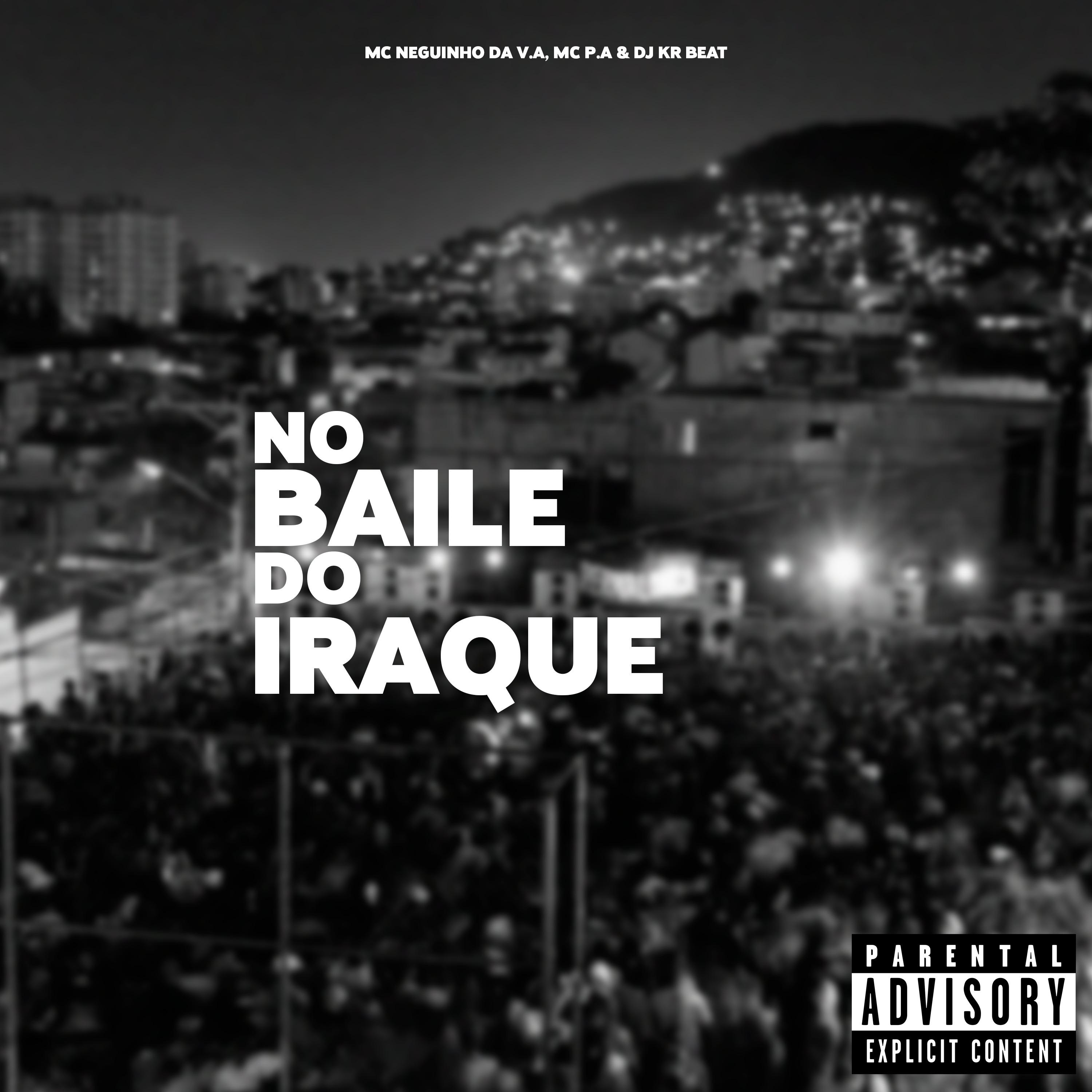 Постер альбома No Baile do Iraque