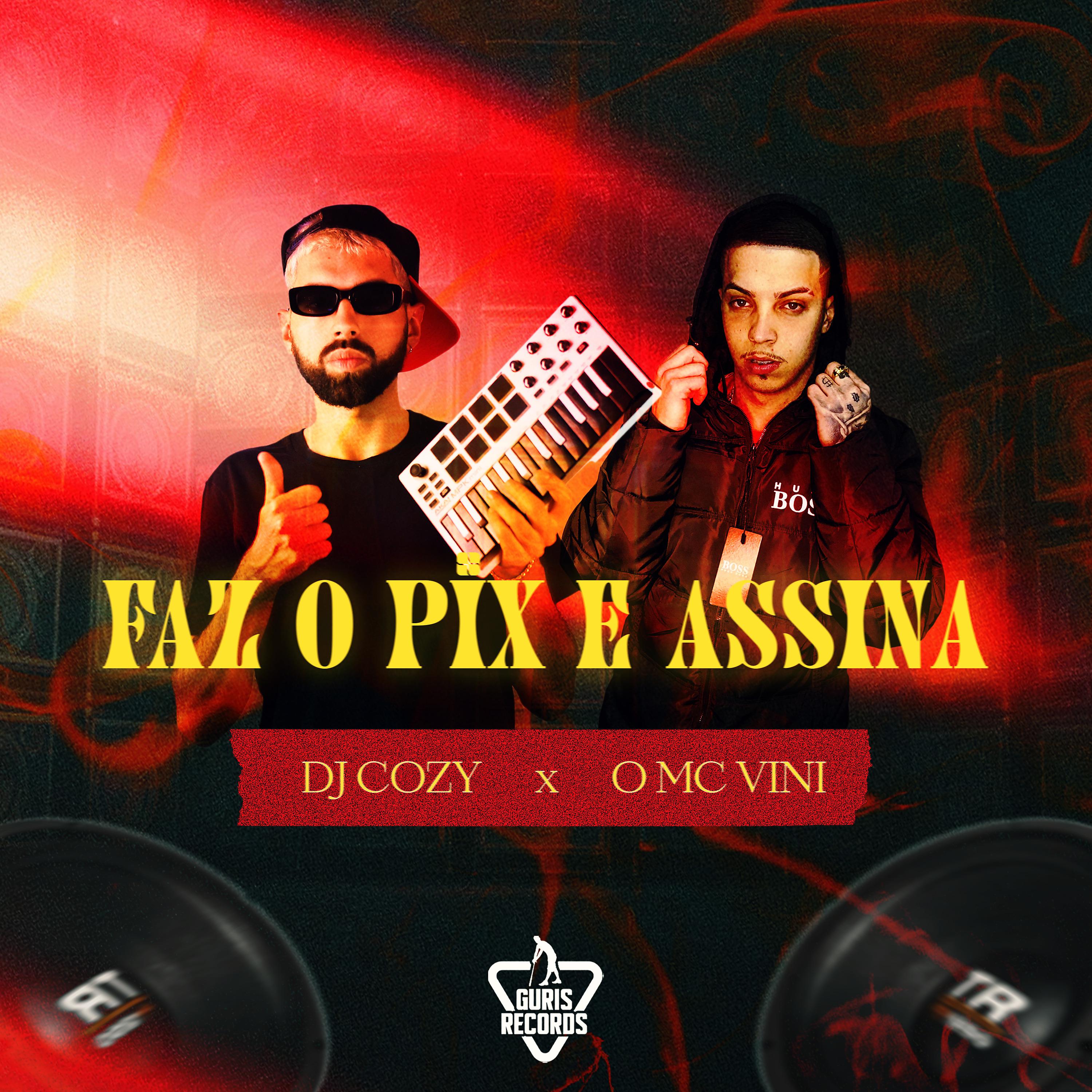 Постер альбома Faz o Pix e Assina