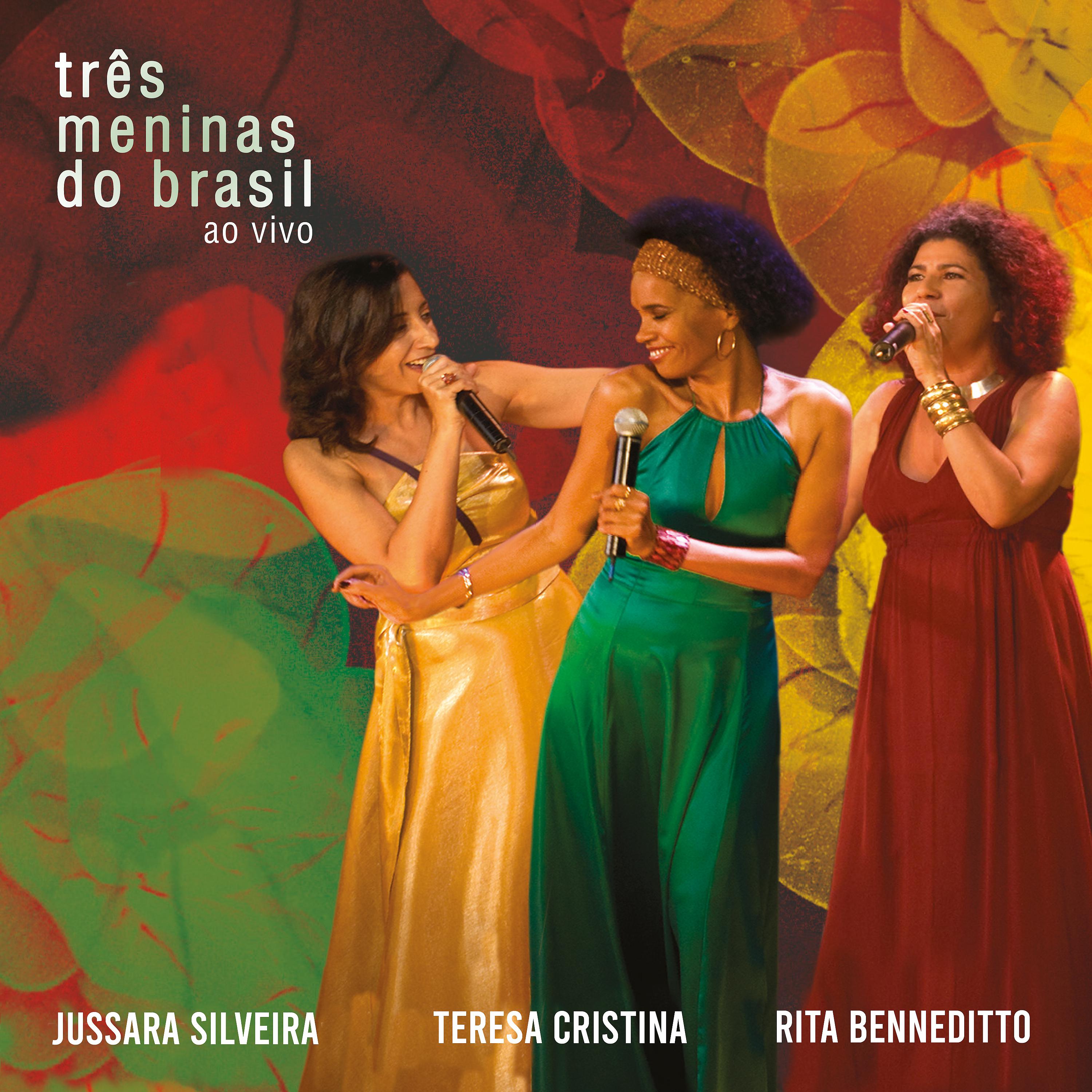 Постер альбома Três Meninas do Brasil Ao Vivo