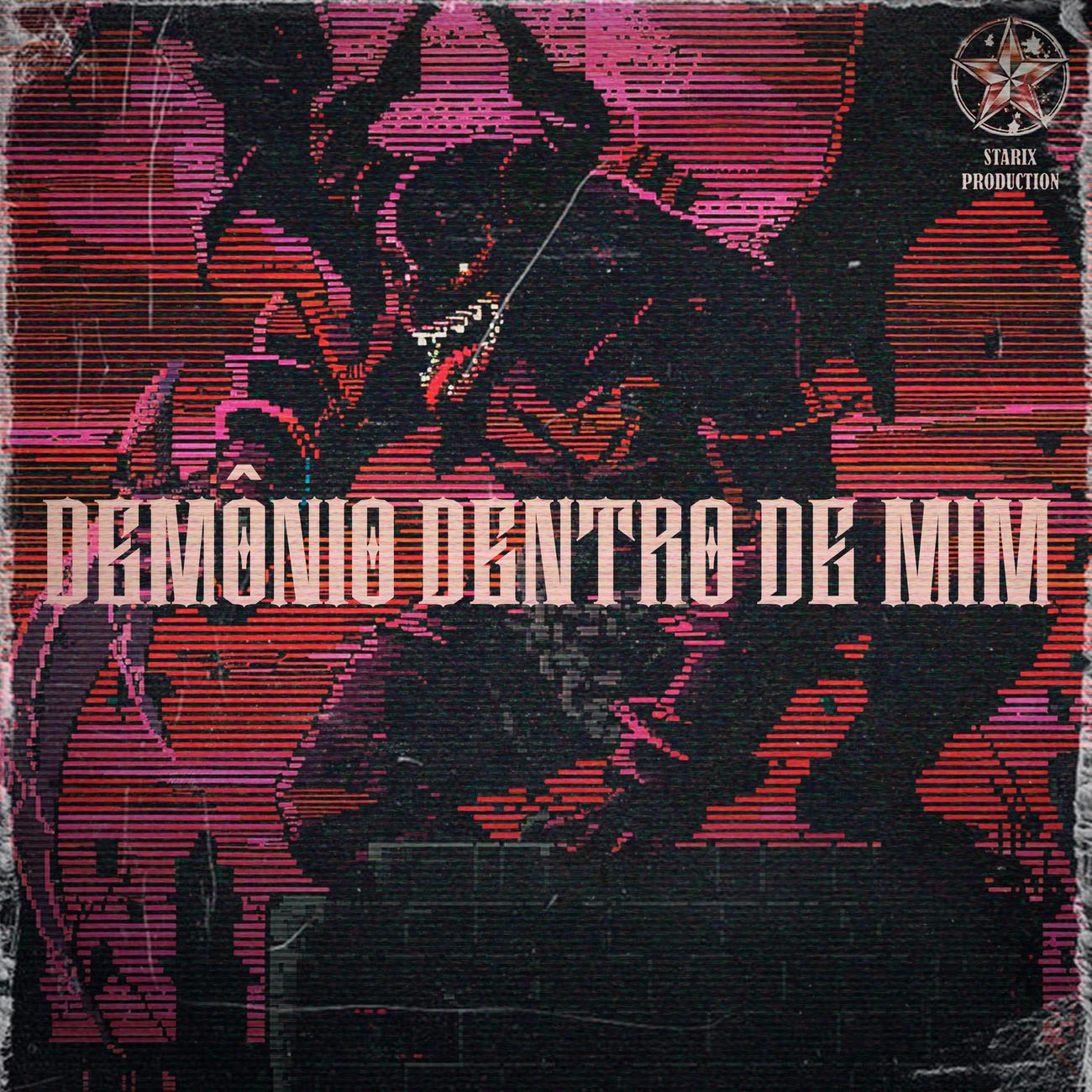 Постер альбома DEMÔNIO DENTRO DE MIM