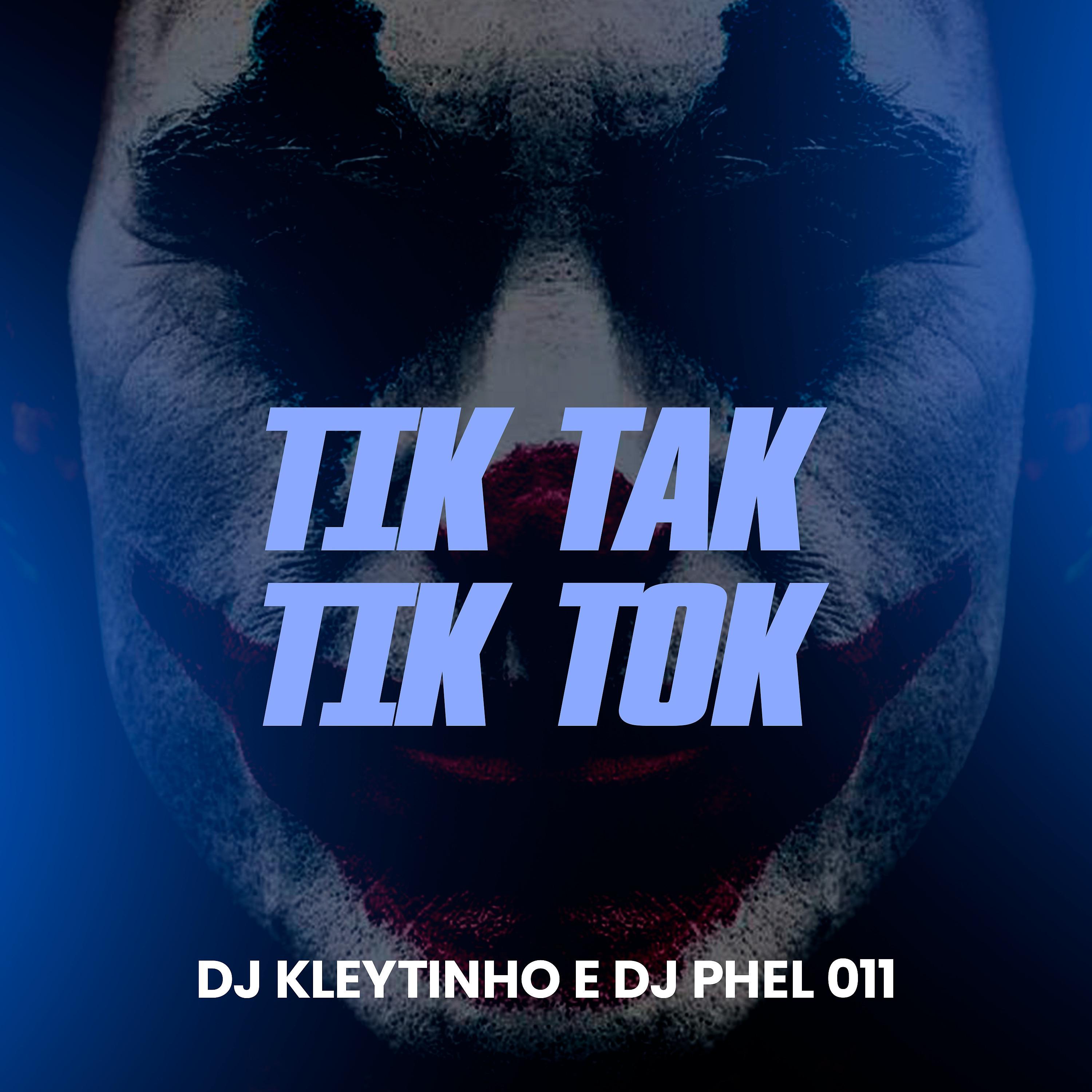 Постер альбома Tik Tak Tik Tok