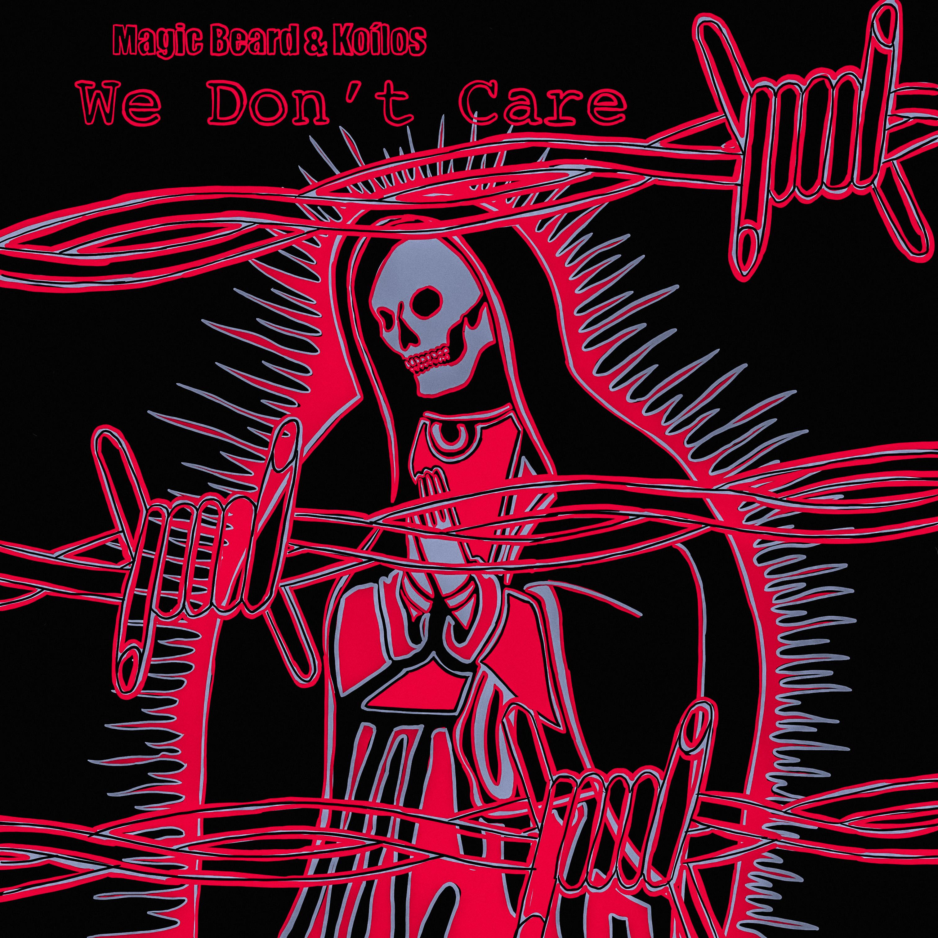 Постер альбома We Don’t Care