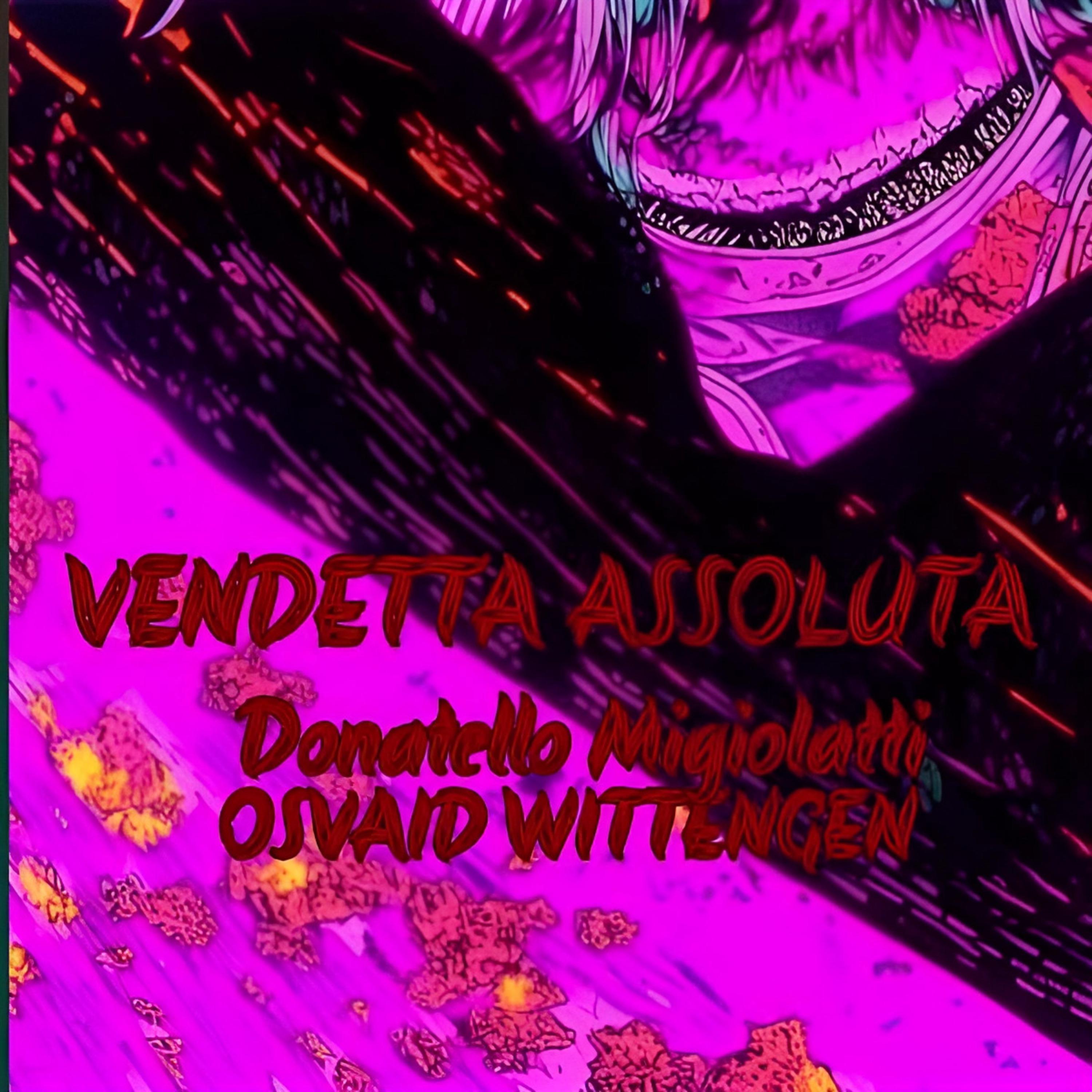 Постер альбома Vendetta Assoluta