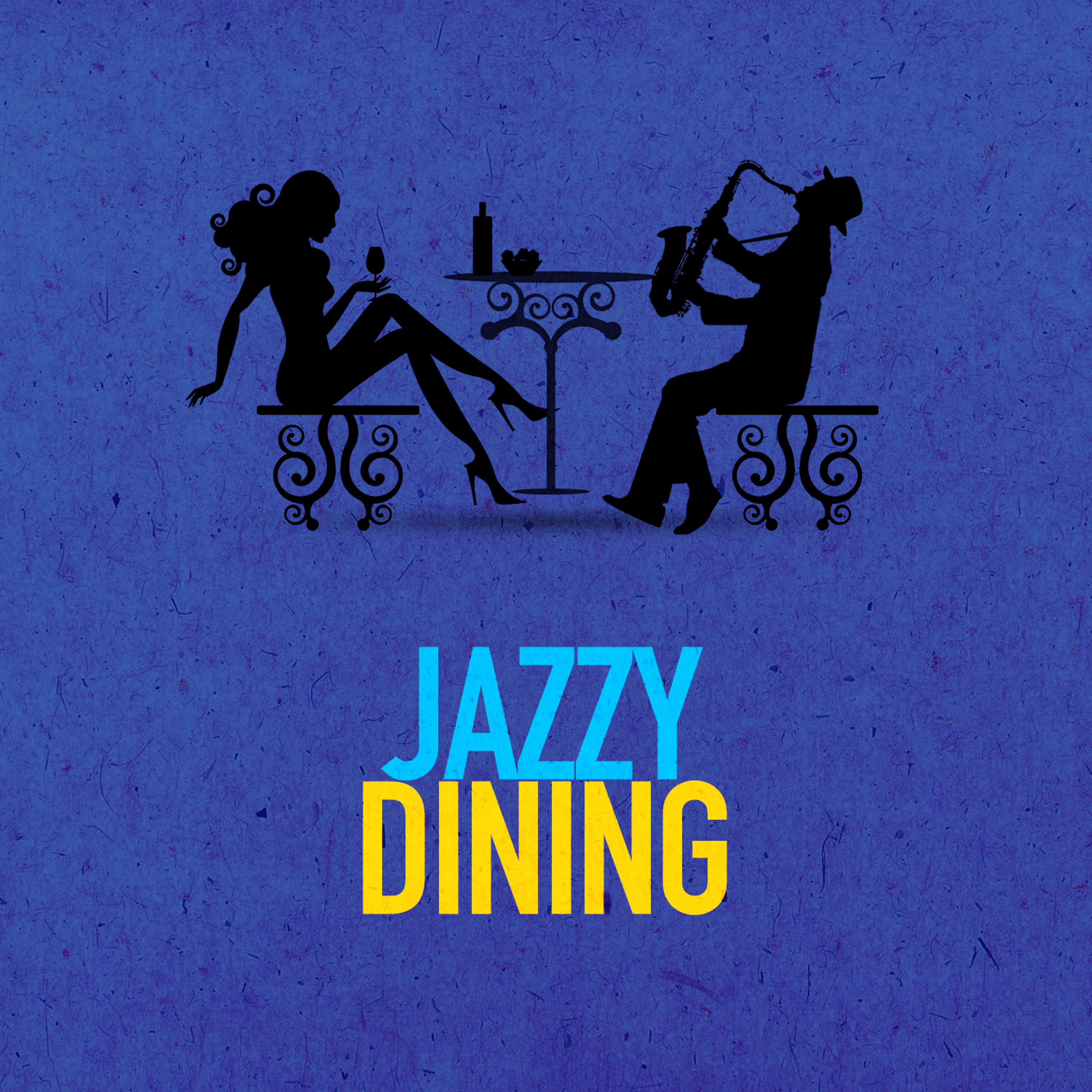Постер альбома Jazzy Dining