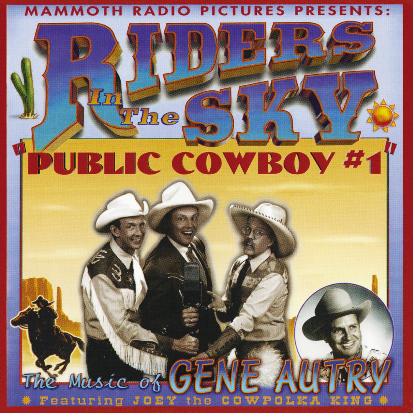 Постер альбома Public Cowboy #1: The Music Of Gene Autry