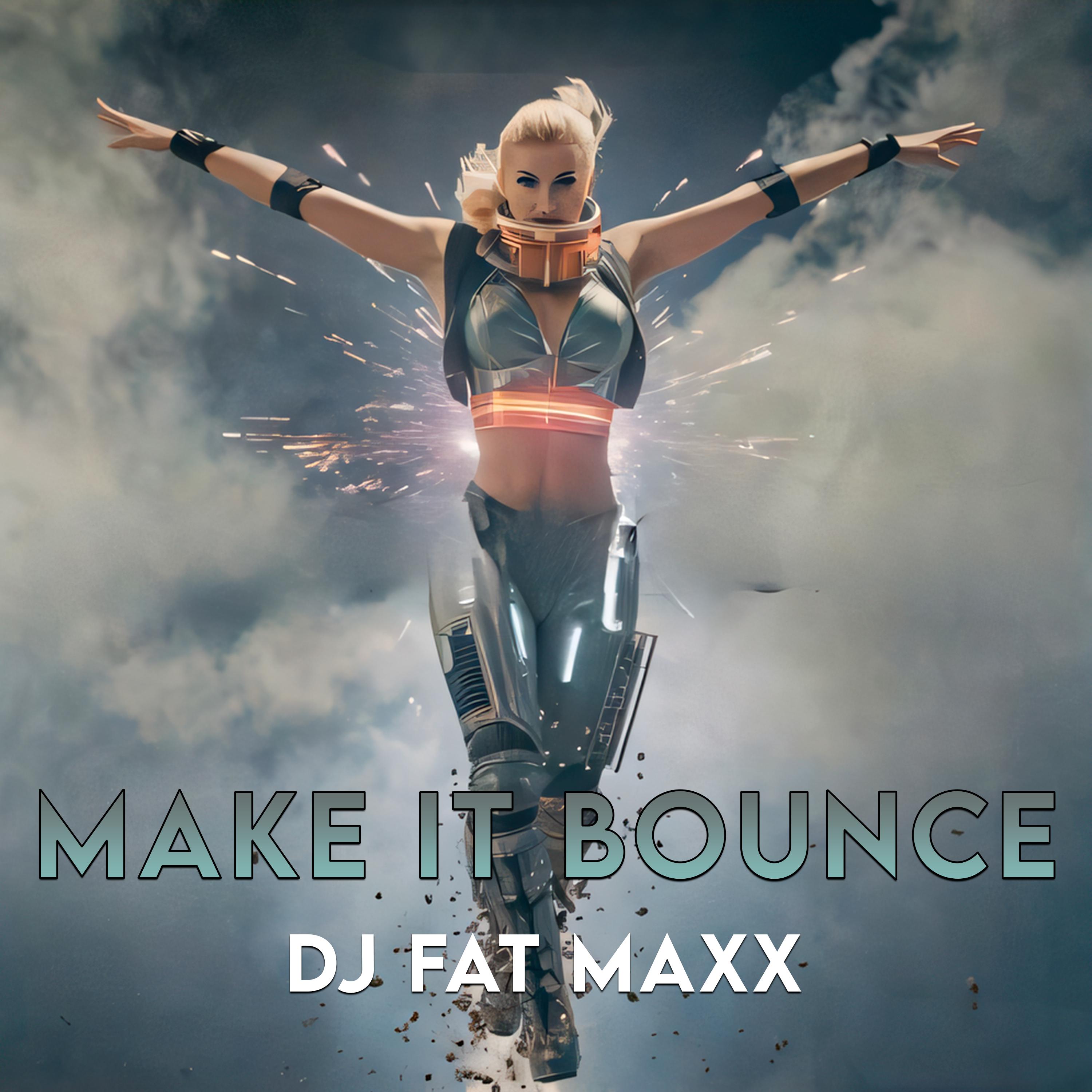 Постер альбома Make It Bounce
