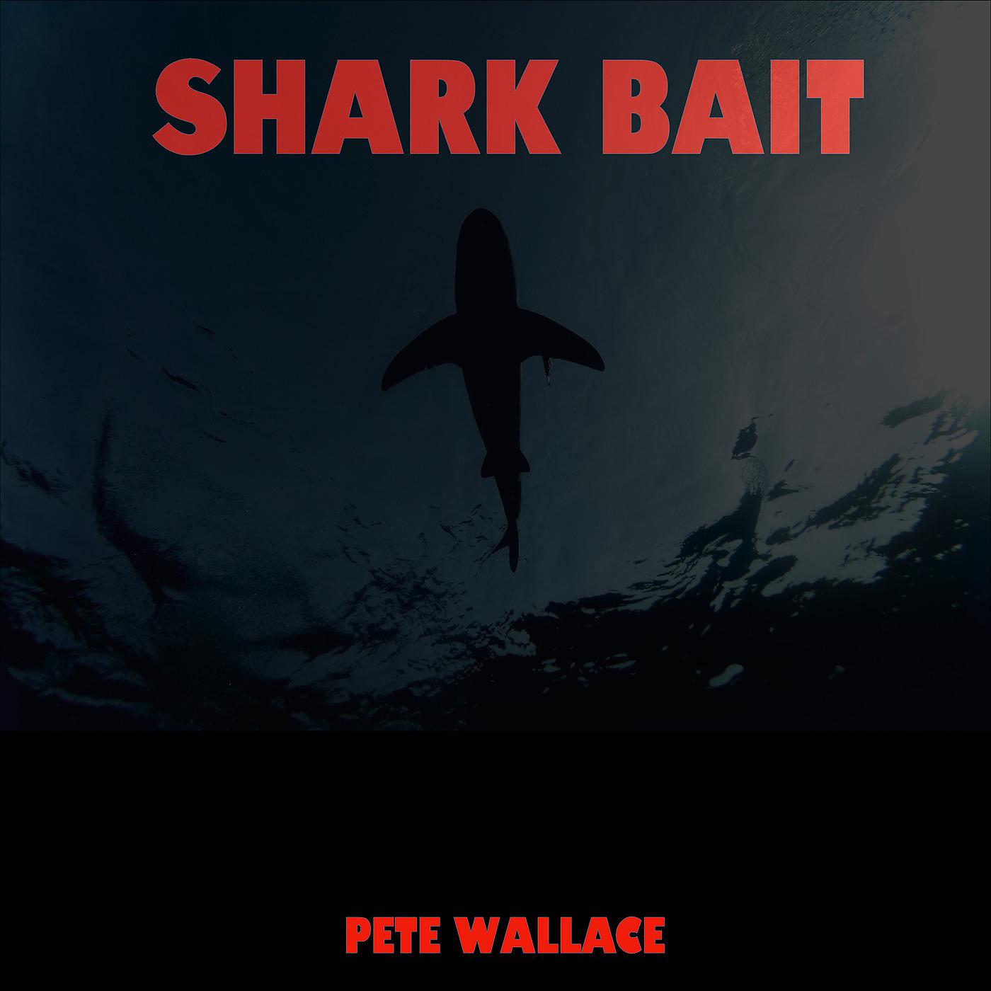 Постер альбома Shark Bait