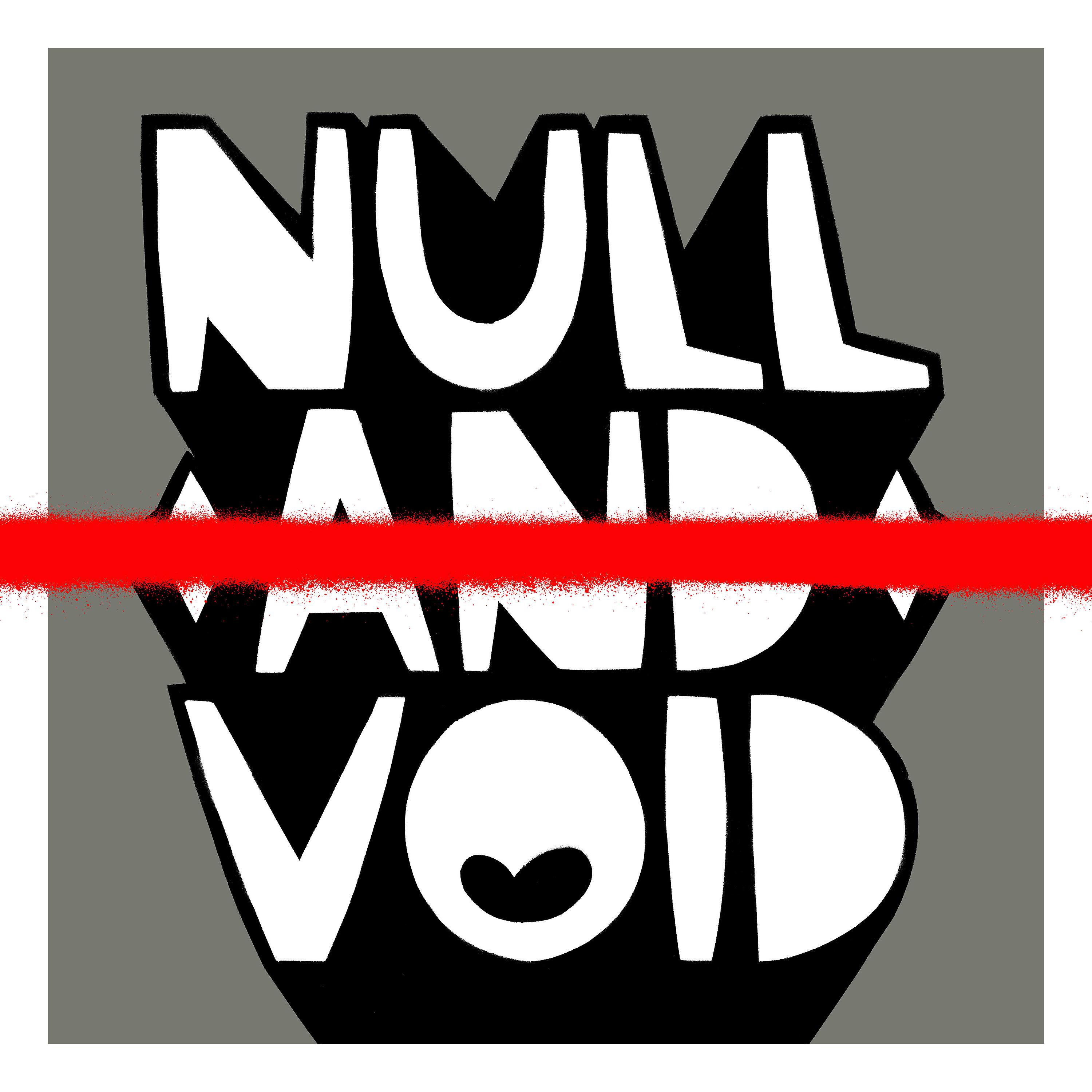 Постер альбома Null and Void