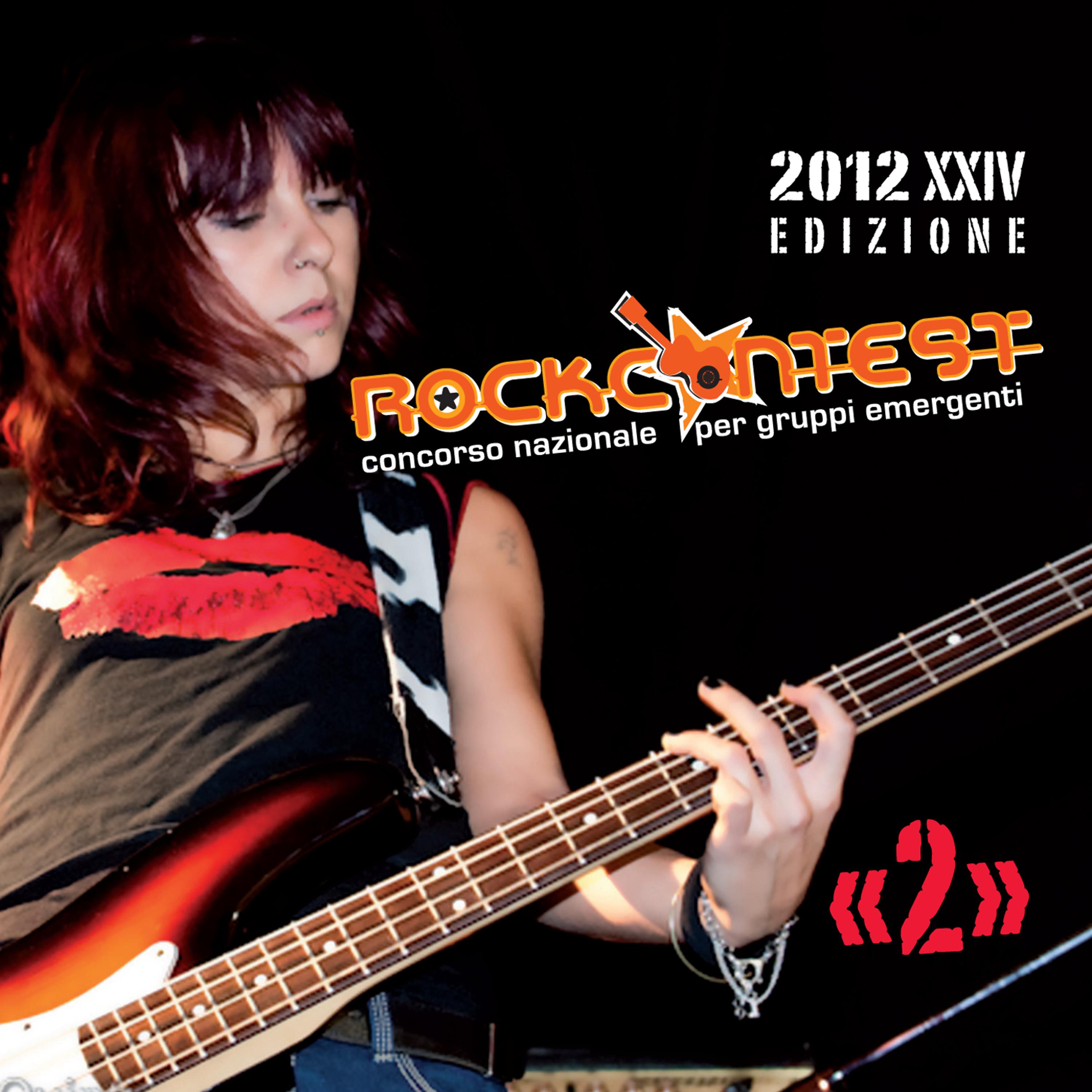 Постер альбома Rock Contest 2012 Serata 02