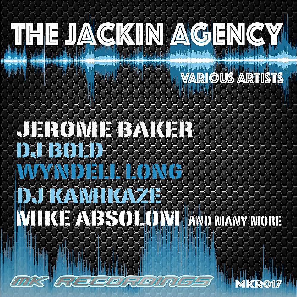 Постер альбома The Jackin Agency