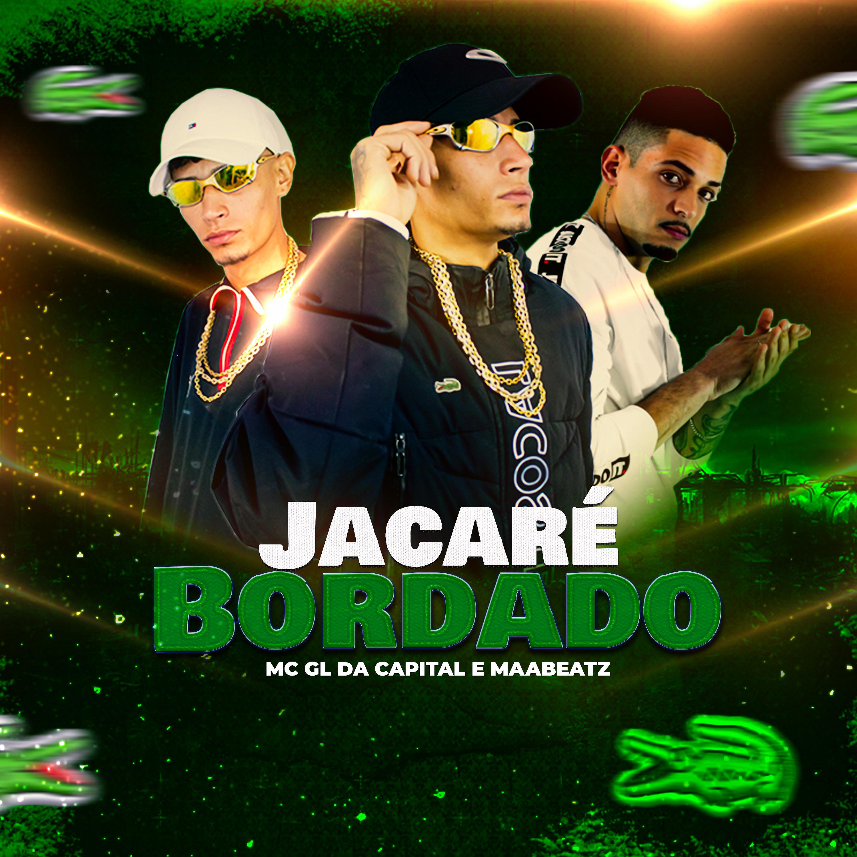 Постер альбома Jacaré Bordado