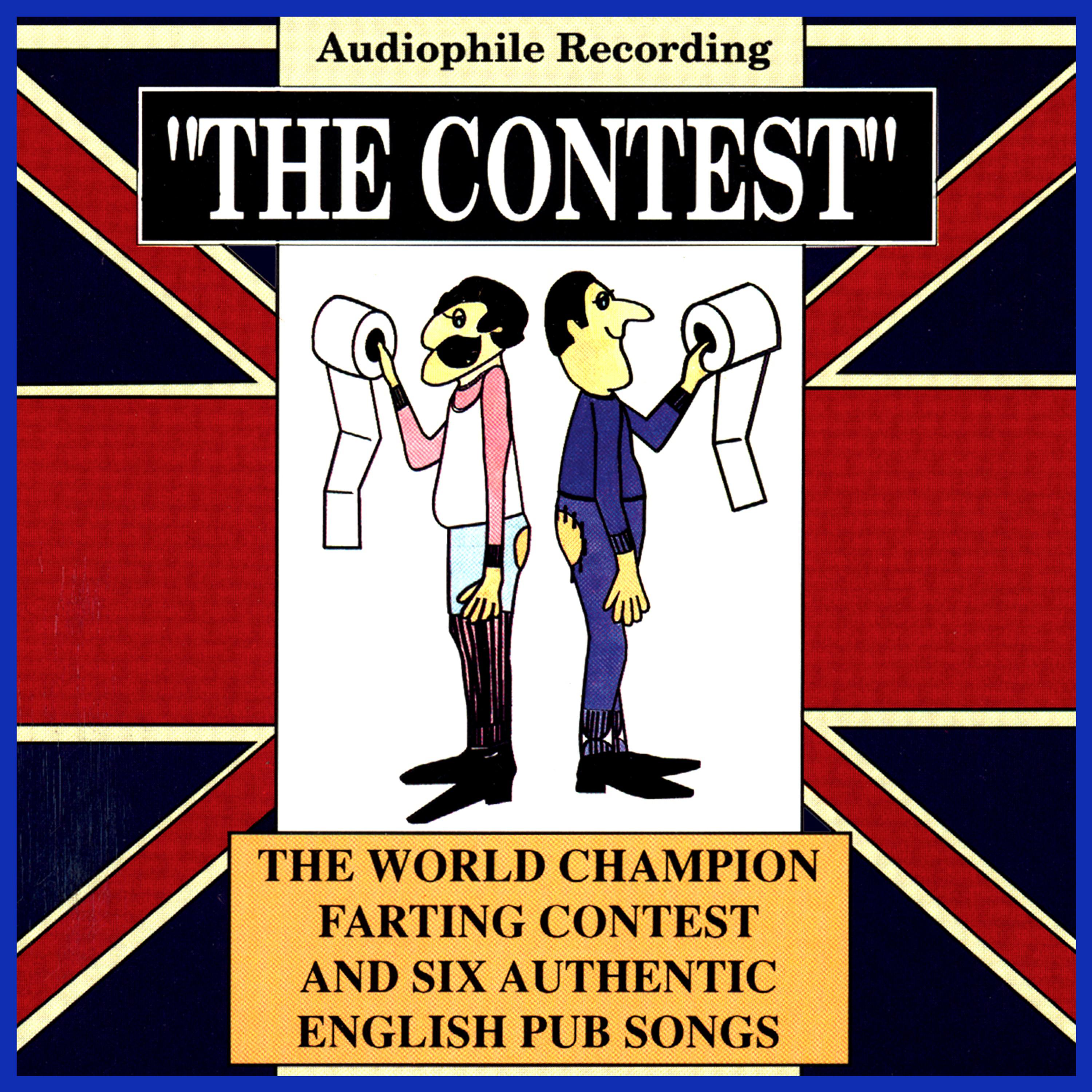 Постер альбома The World Champion Farting Contest and Six Authentic English Pub Songs (Remastered)