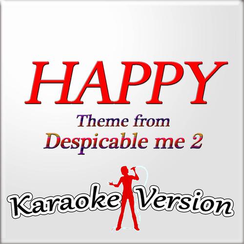 Постер альбома Happy (Karaoke Version)