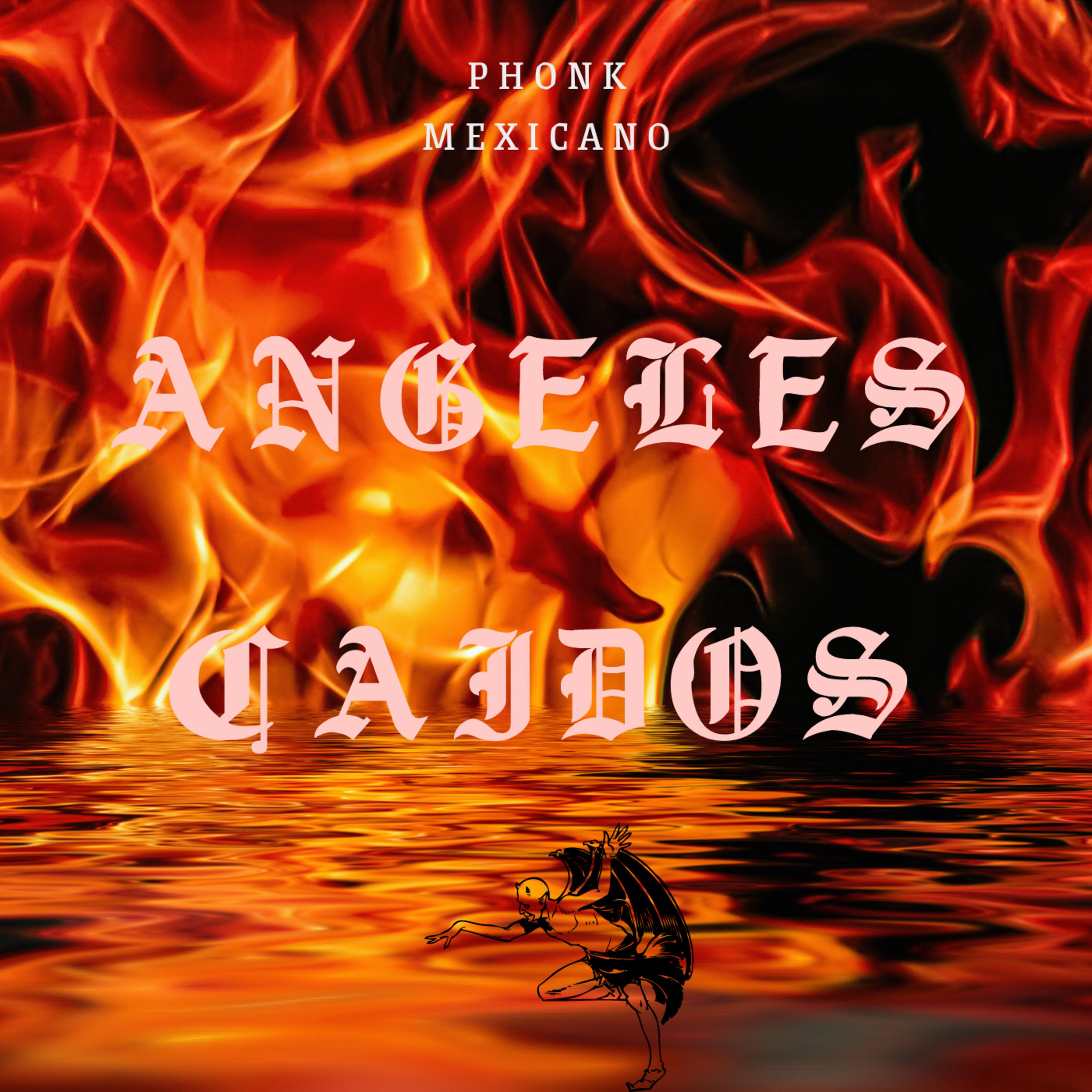 Постер альбома Angeles Caidos