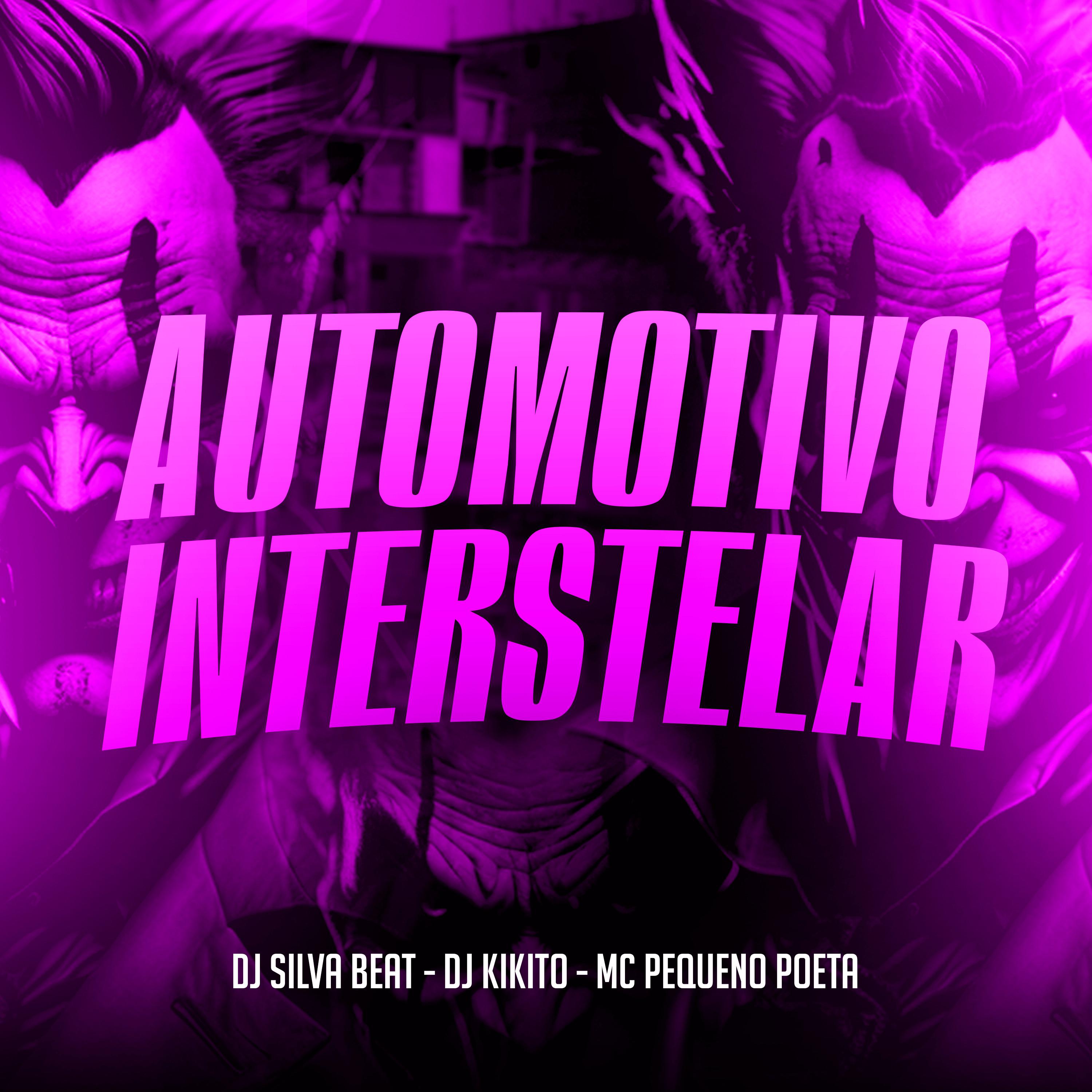 Постер альбома Automotivo Interstelar
