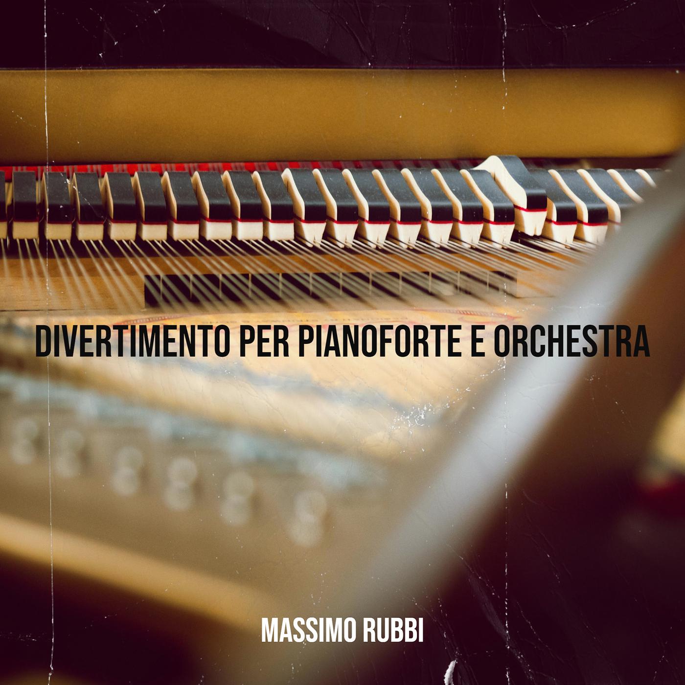 Постер альбома Divertimento Per Pianoforte E Orchestra