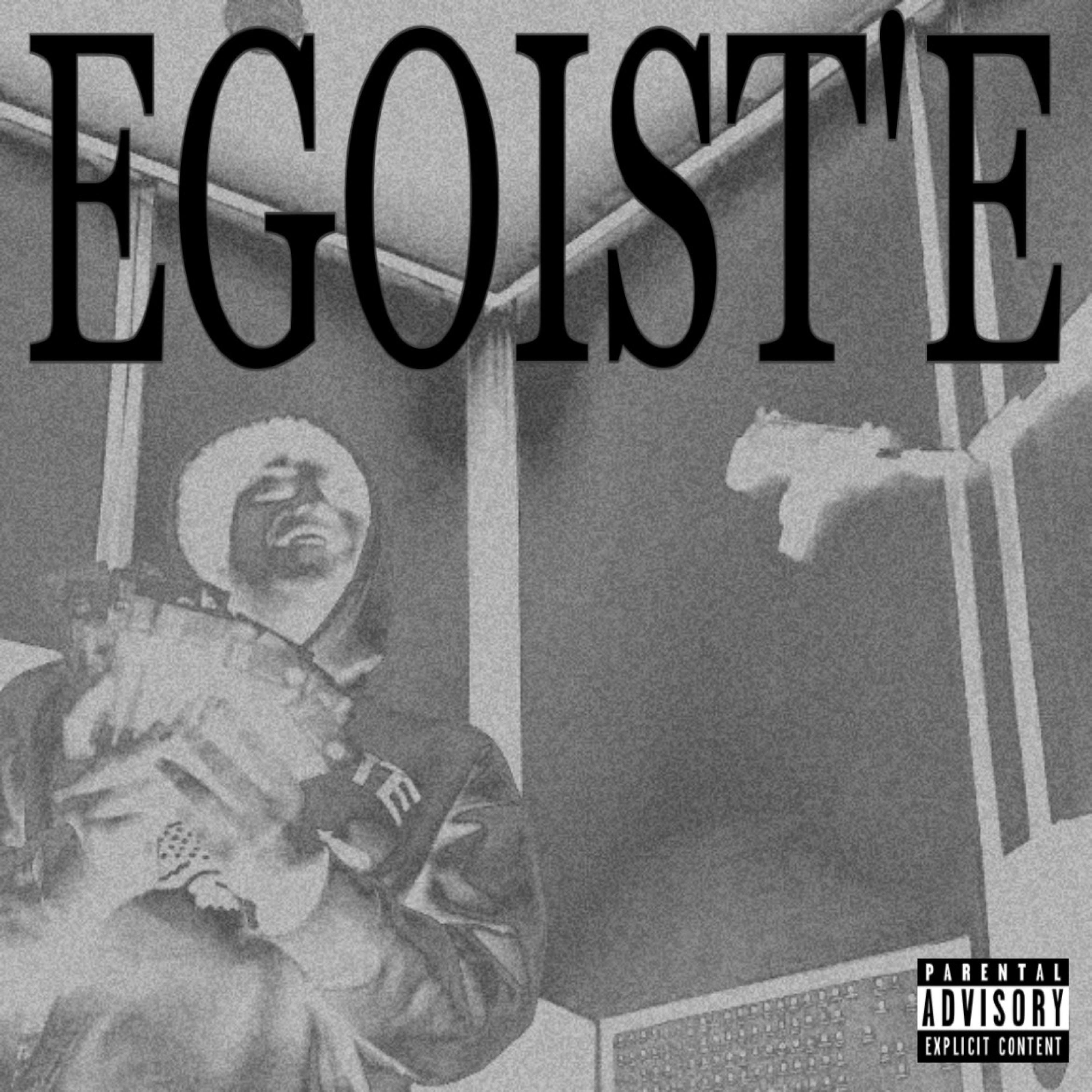 Постер альбома Egoist'e