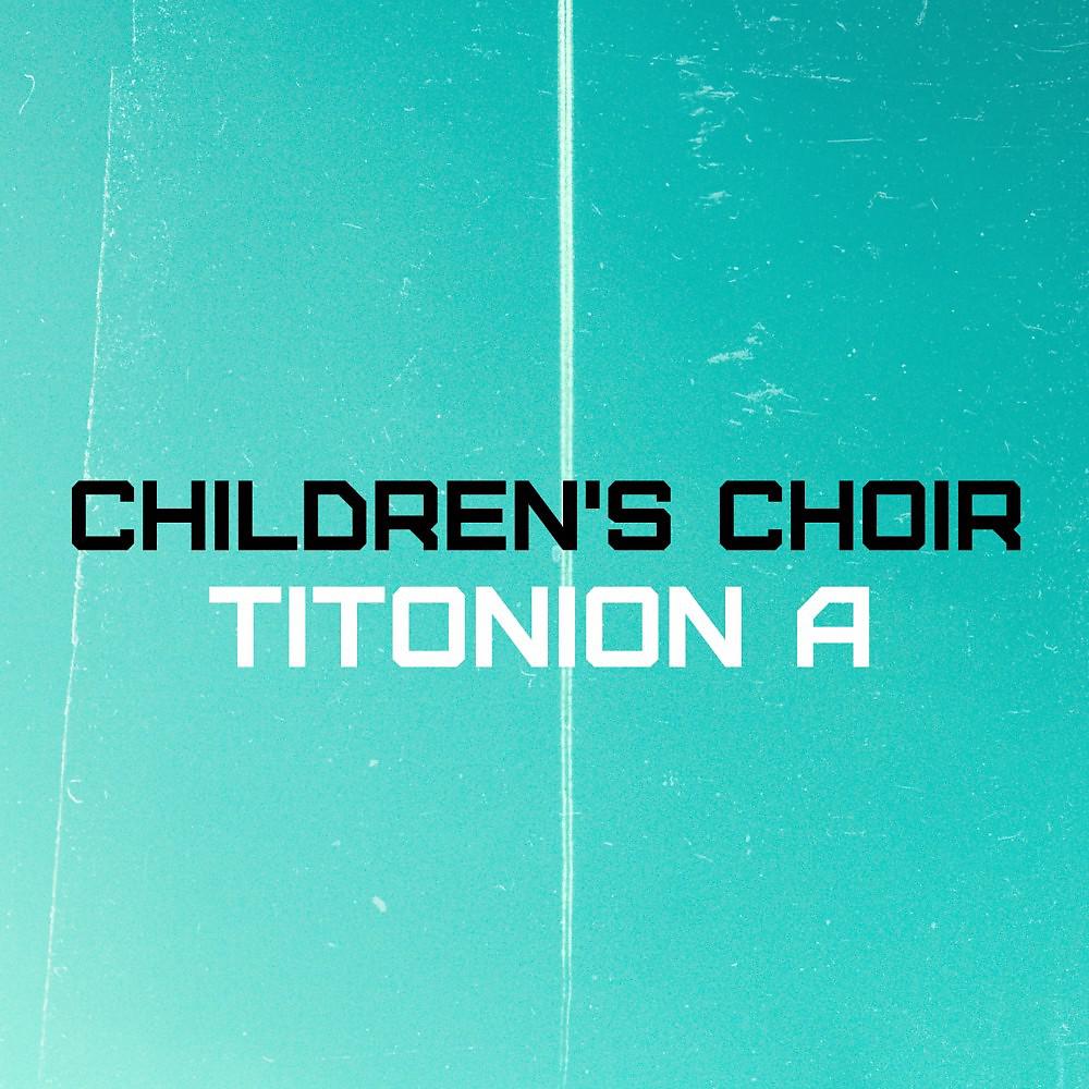 Постер альбома Children's Choir