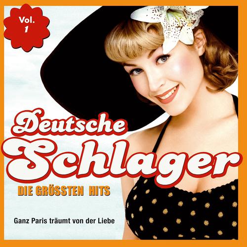 Постер альбома Deutsche Schlager (Die grössten Hits, Vol. 1)
