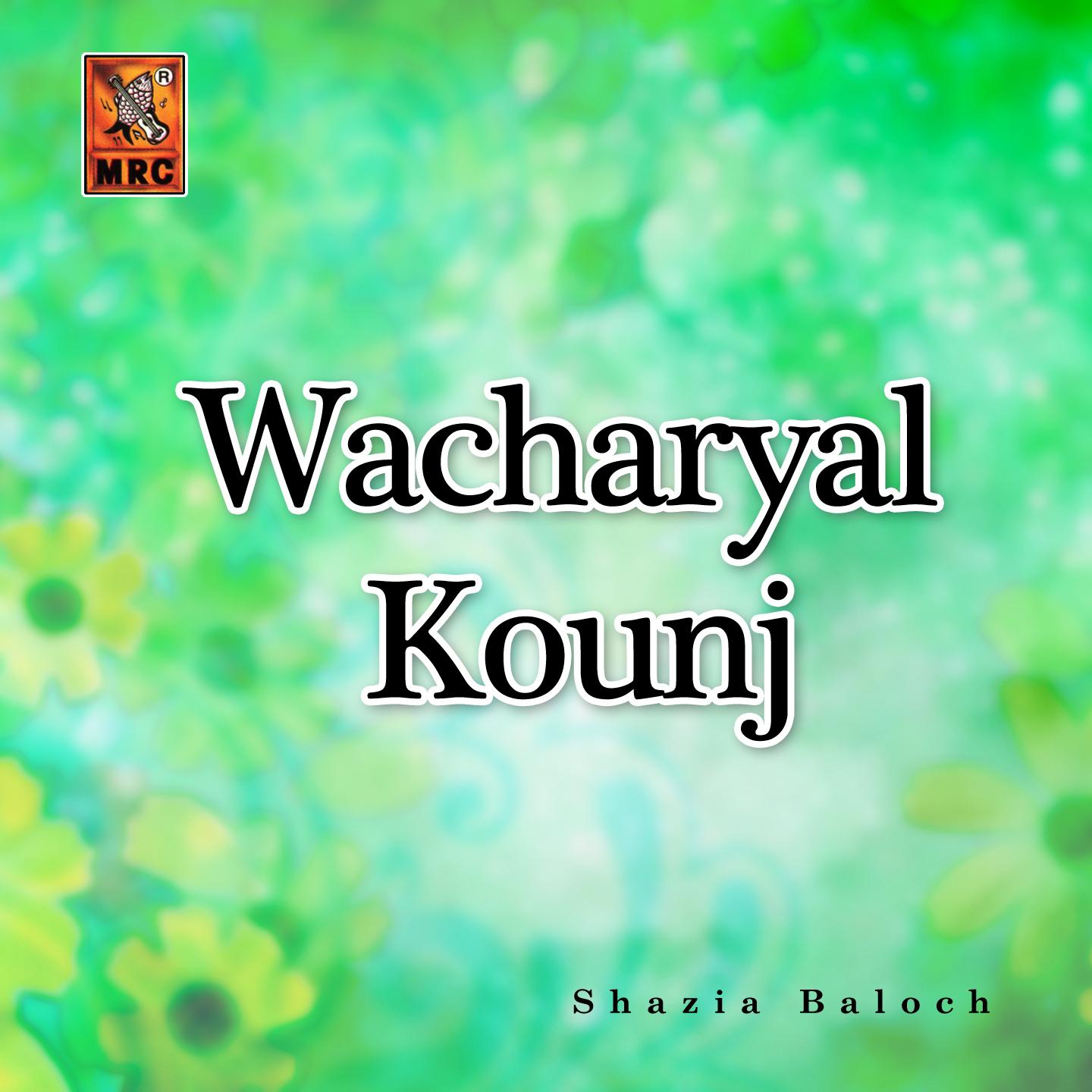 Постер альбома Wacharyal Kounj