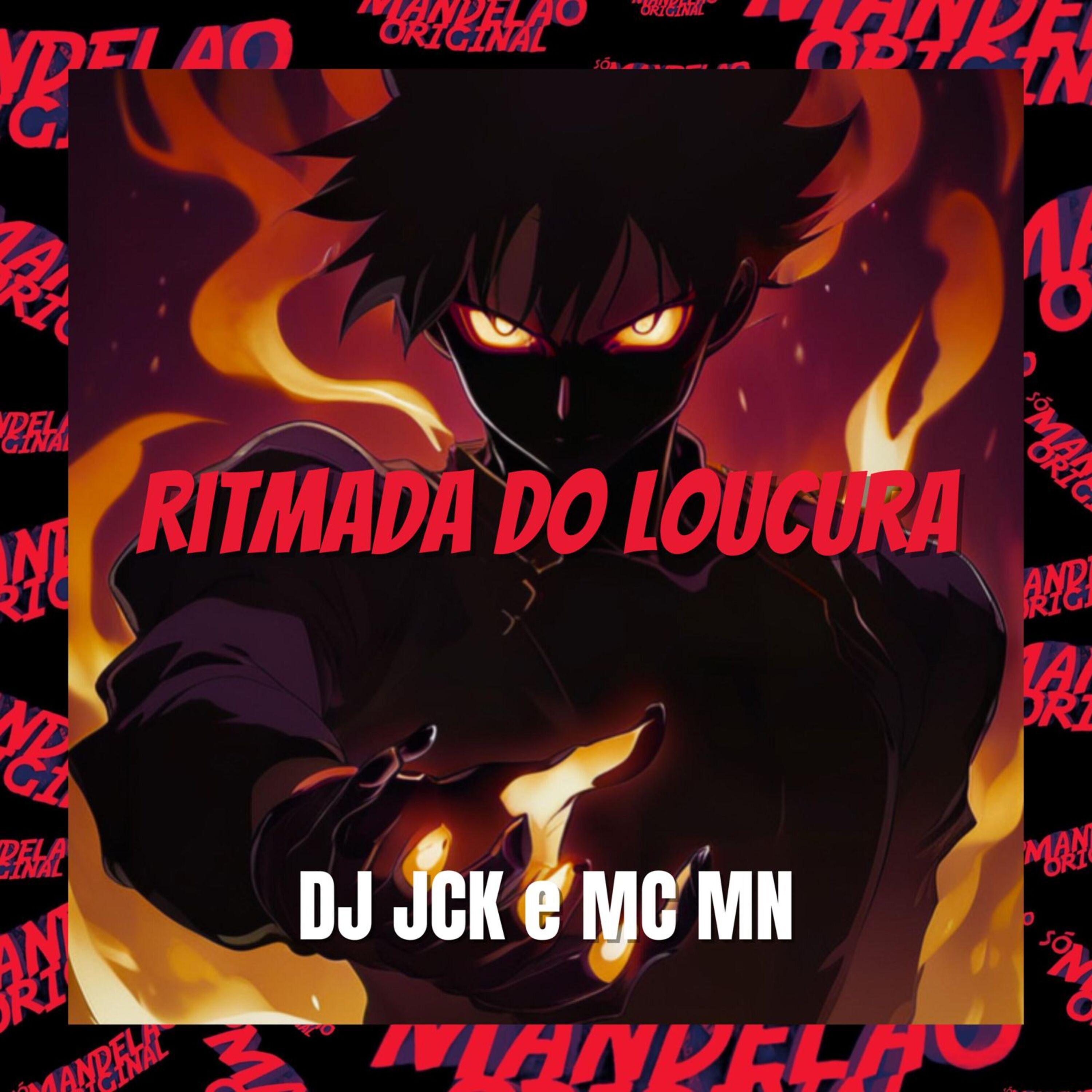 Постер альбома Ritmada do Loucura
