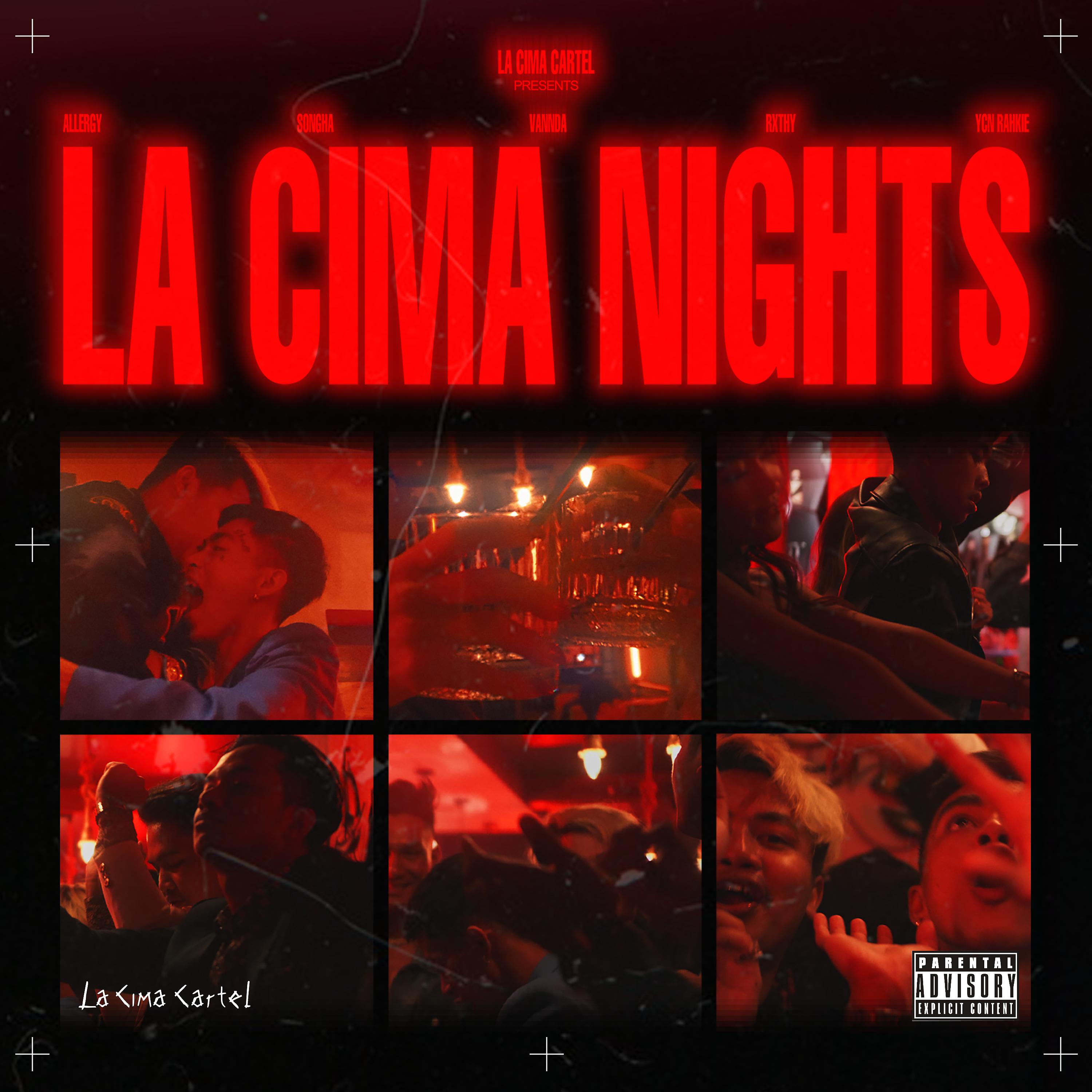 Постер альбома La Cima Nights (feat. VannDa, Songha, Rxthy & YCN Rakhie)