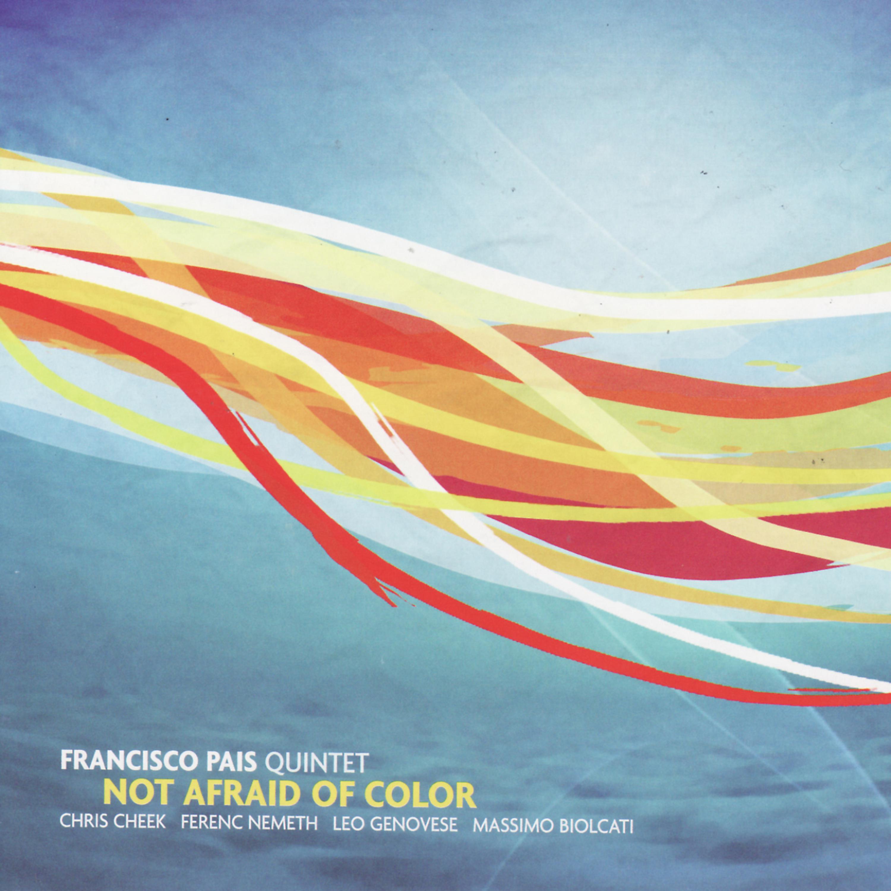 Постер альбома Not Afraid of Color