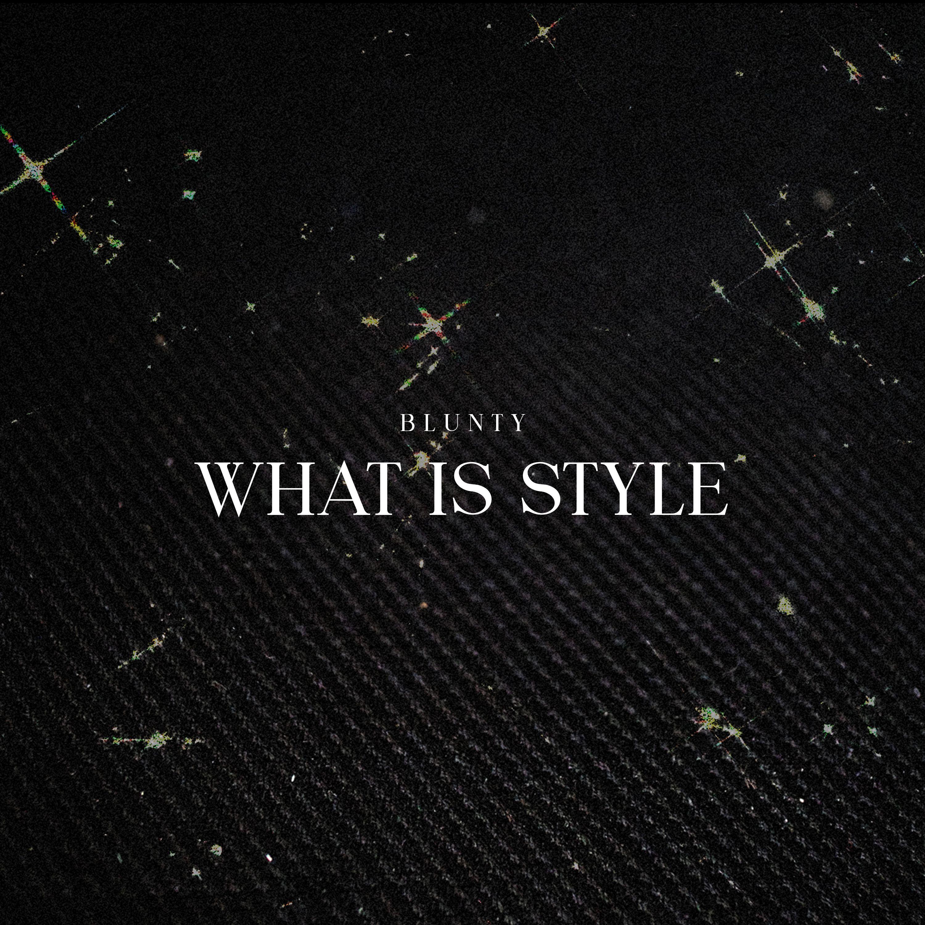 Постер альбома What is Style