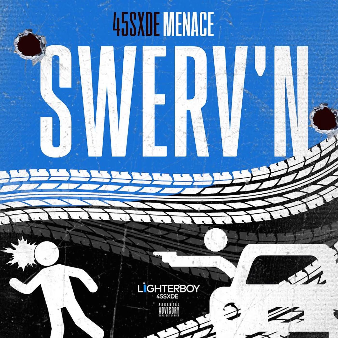Постер альбома Swerv'n