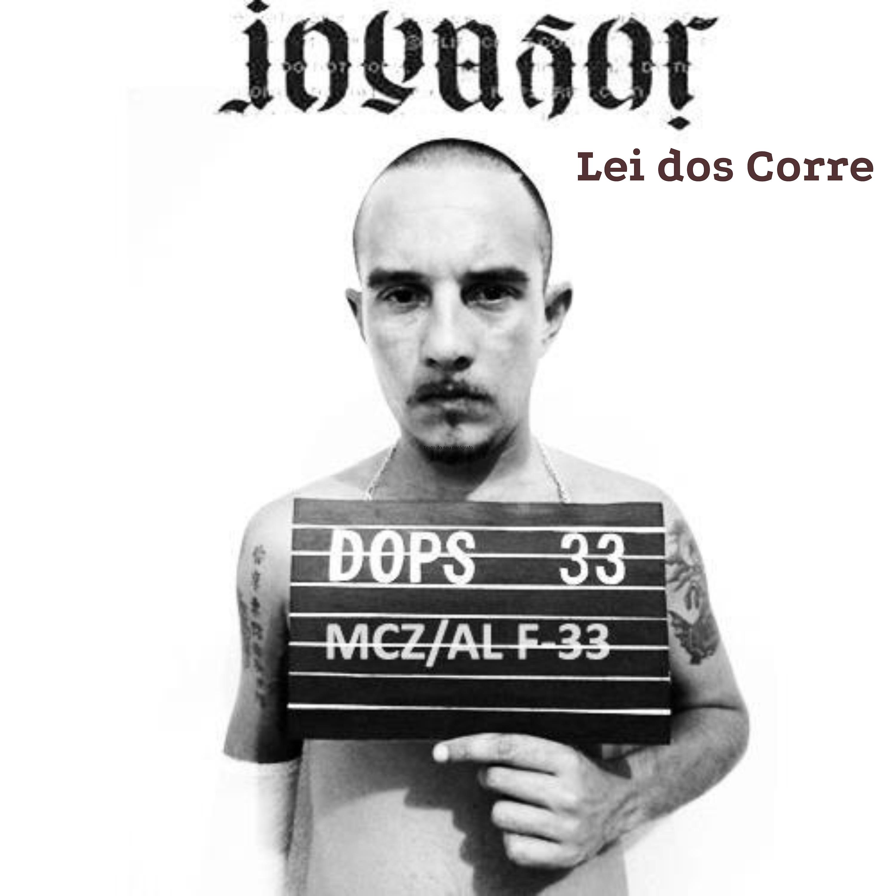 Постер альбома Lei dos Corre