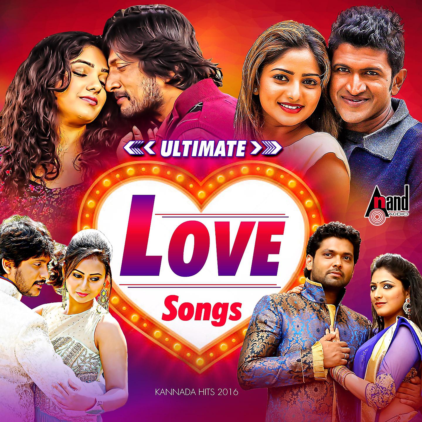 Постер альбома Ultimate Love Songs - Kannada Hits 2016