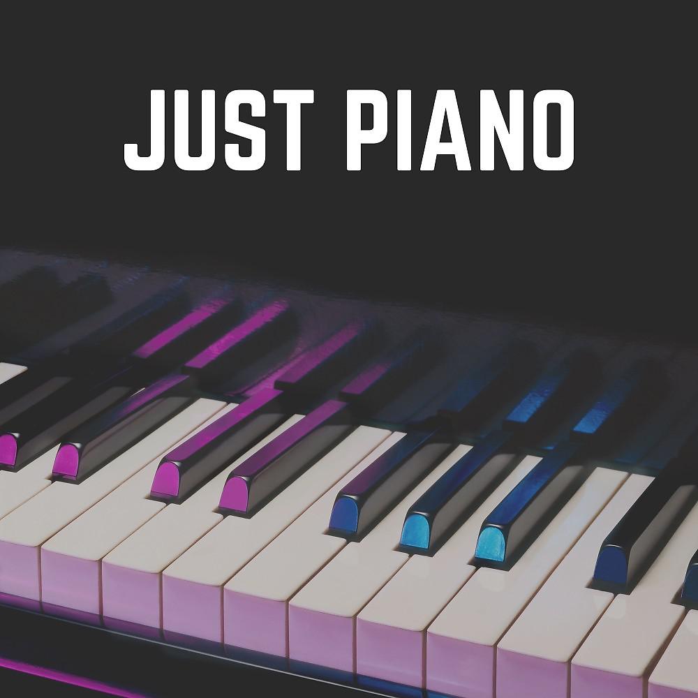 Постер альбома Just Piano