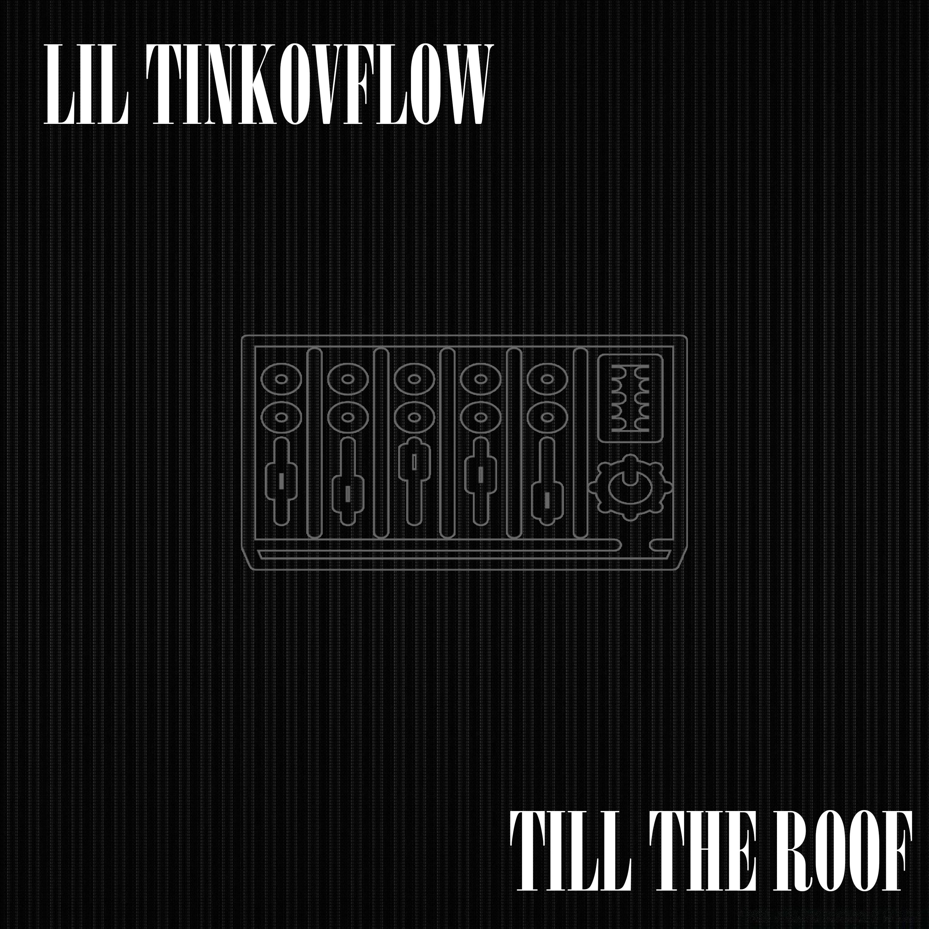 Постер альбома Till The Roof