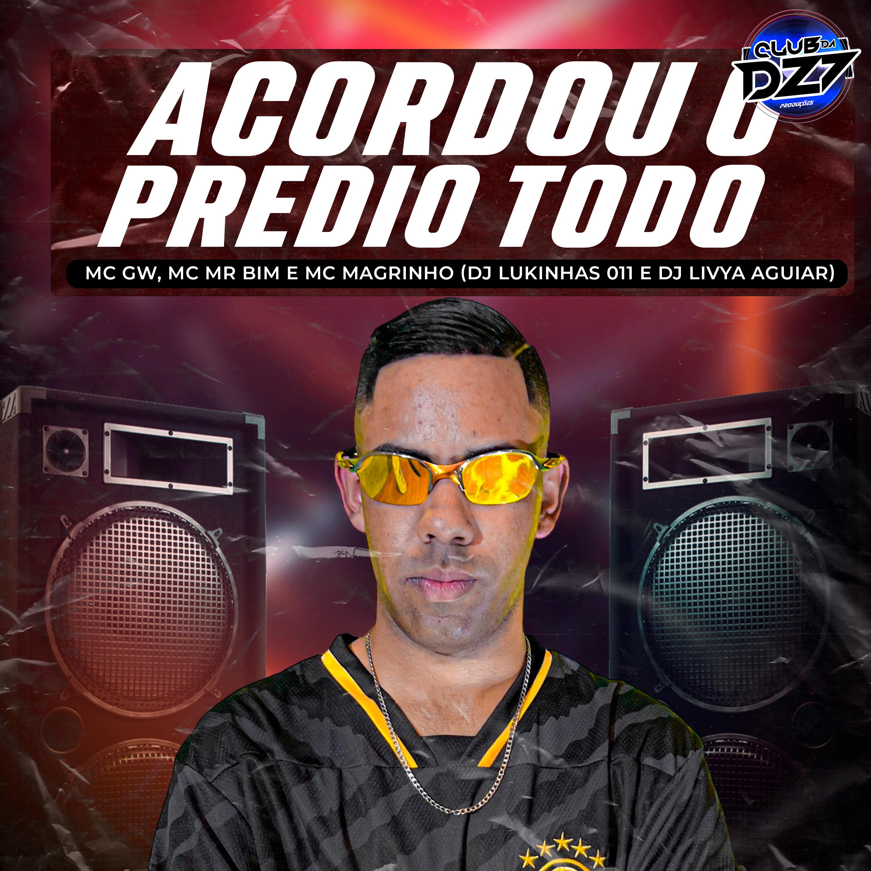 Постер альбома ACORDOU O PREDIO TODO