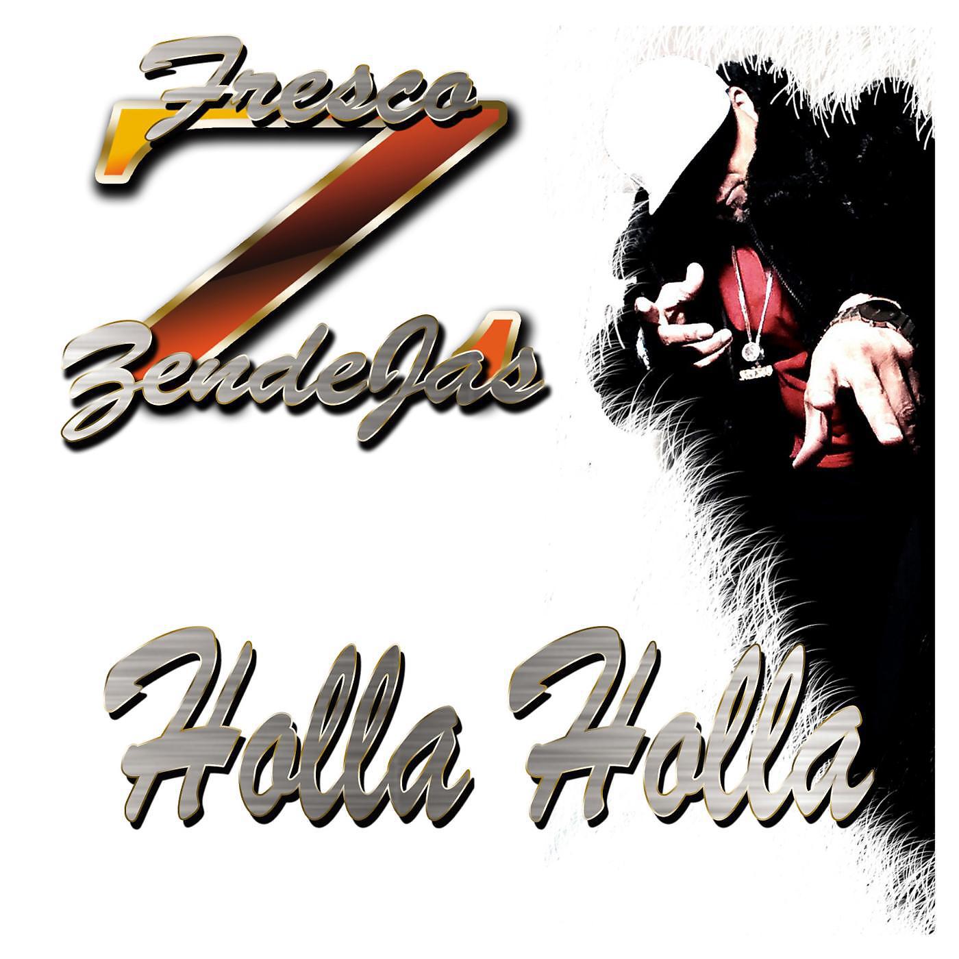 Постер альбома Holla Holla