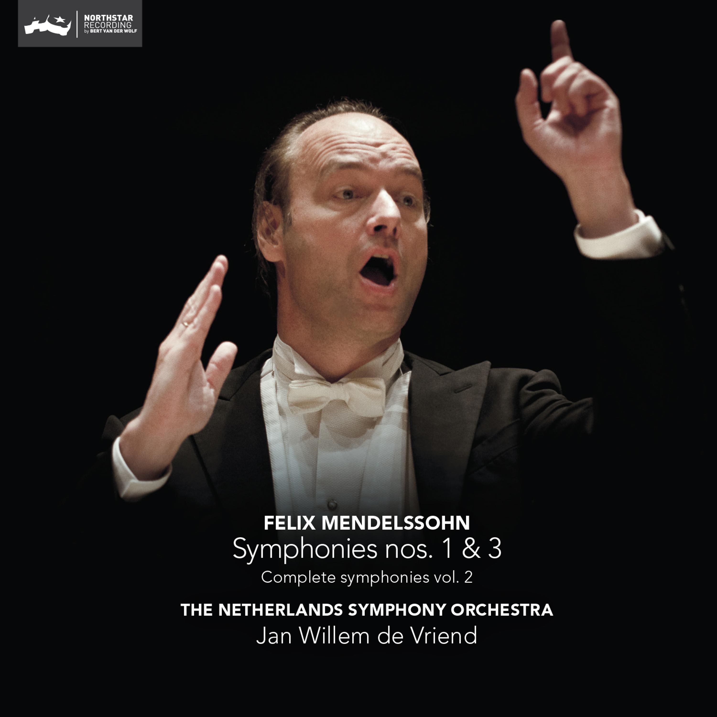 Постер альбома Mendelssohn: Complete Symphonies Vol. 2: Symphony Nos. 1 & 3