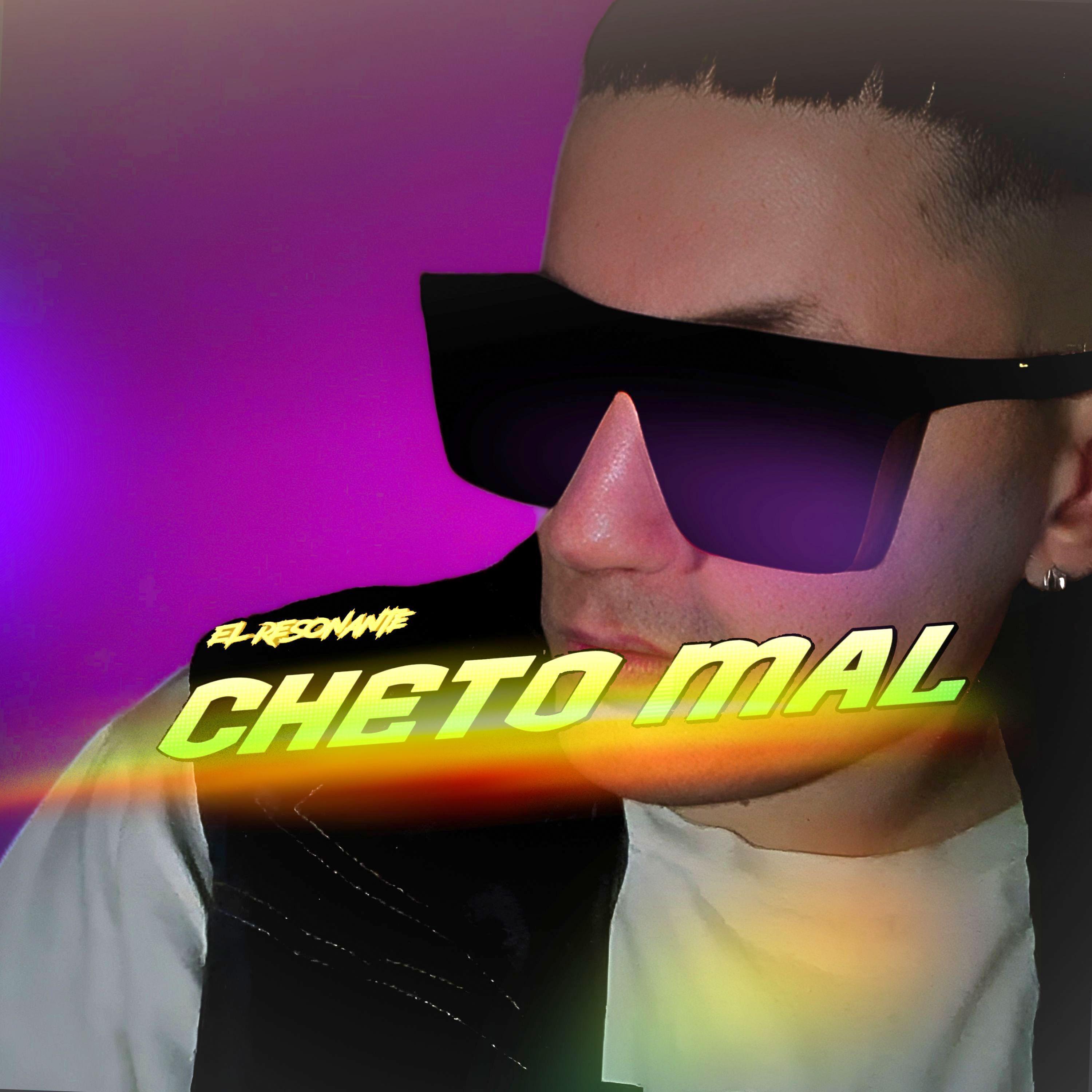Постер альбома Cheto Mal