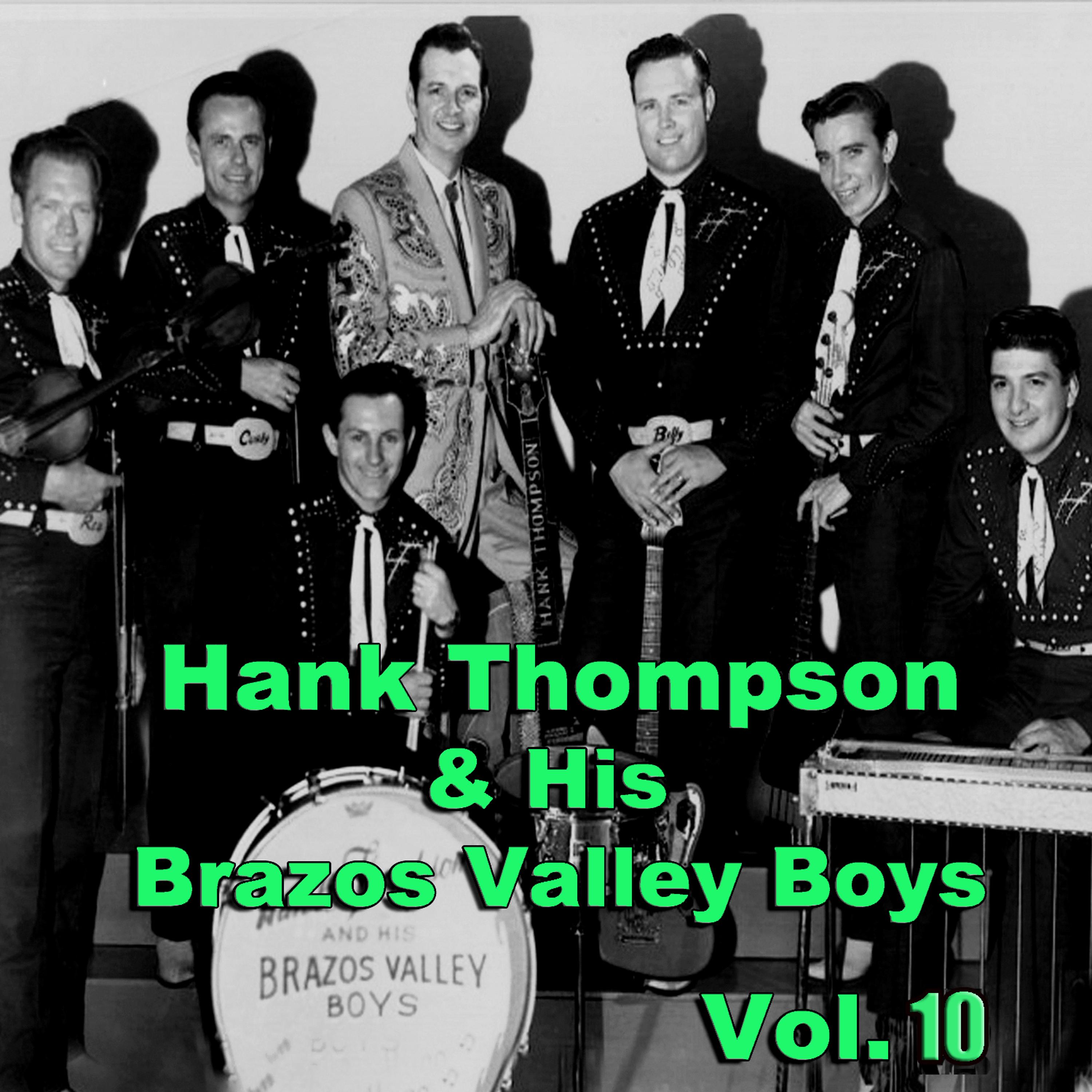Постер альбома Hank Thompson & His Brazos Valley Boys, Vol. 10
