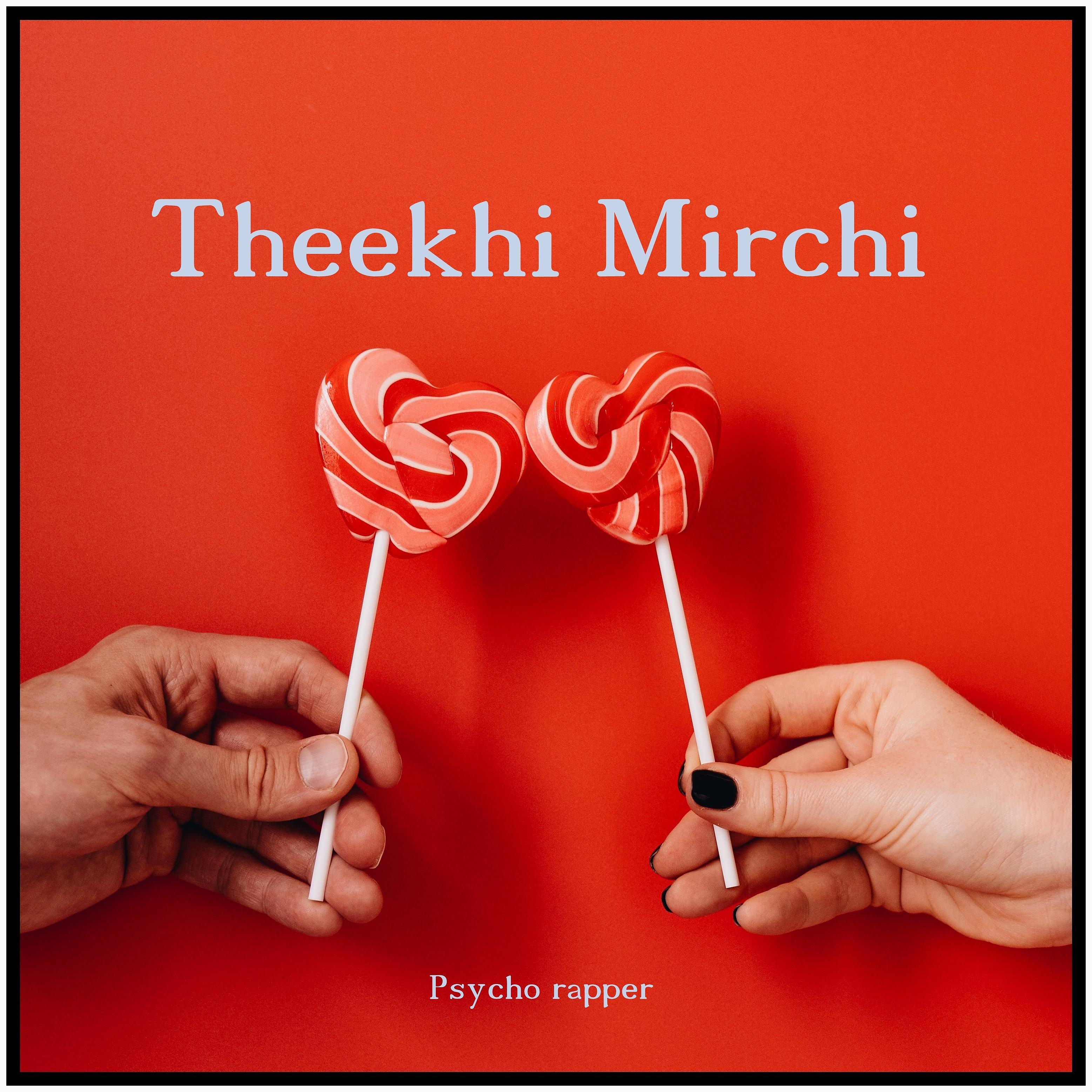 Постер альбома Theeki Mirchi