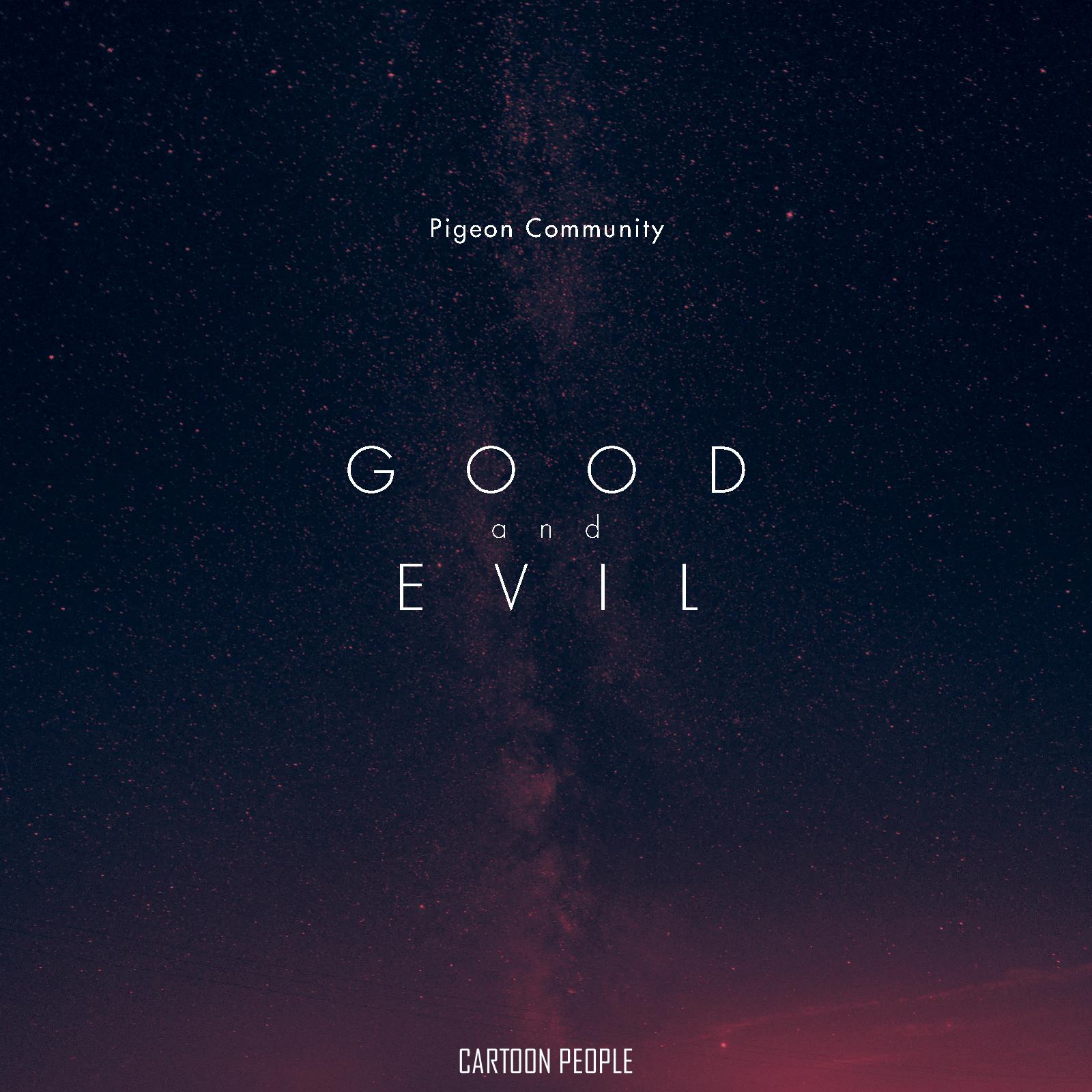 Постер альбома Good and Evil
