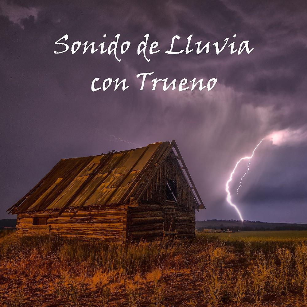 Постер альбома Sonido de Lluvia (Con Trueno)