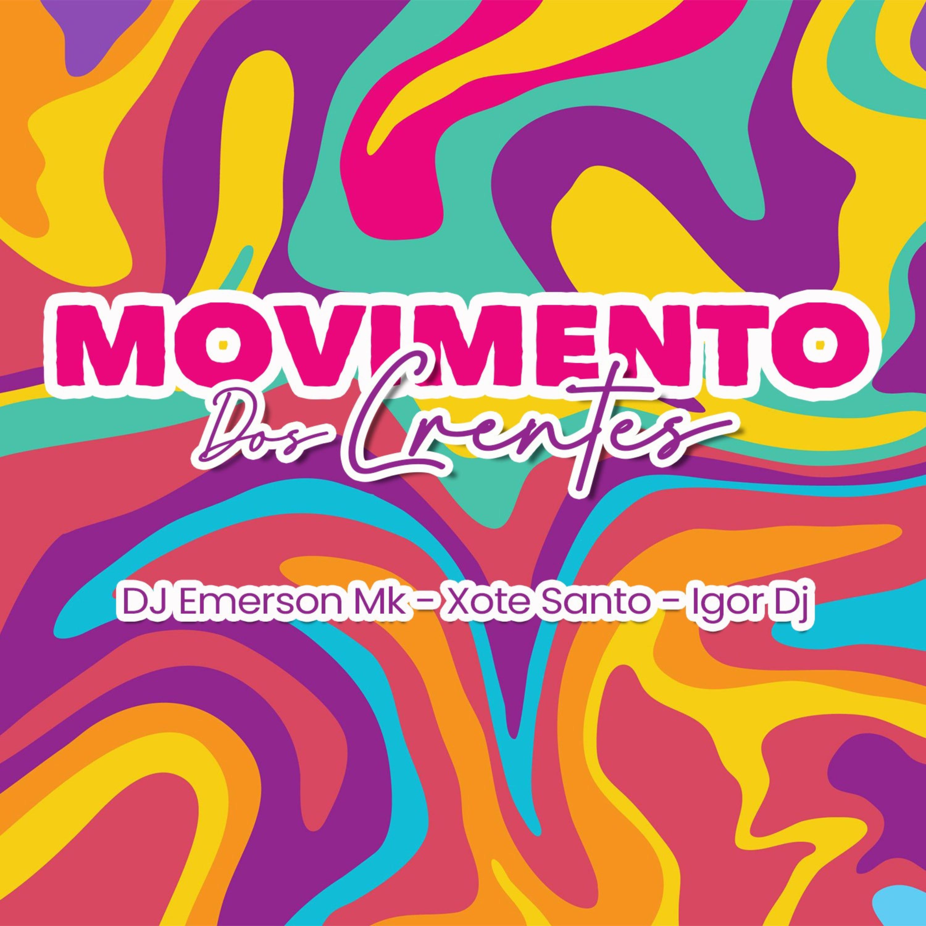 Постер альбома Movimento dos Crentes