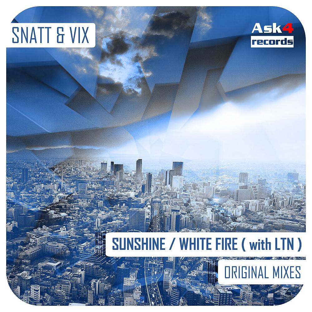 Постер альбома Sunshine / White Fire