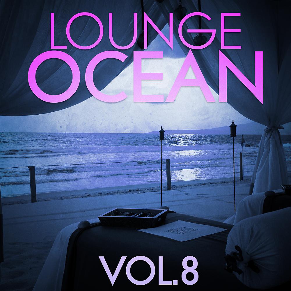 Постер альбома Lounge Ocean, Vol. 8