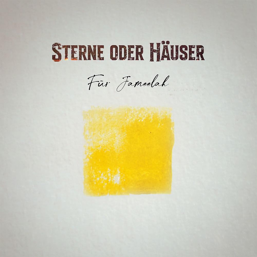 Постер альбома Sterne oder Häuser (Für Jameelah)