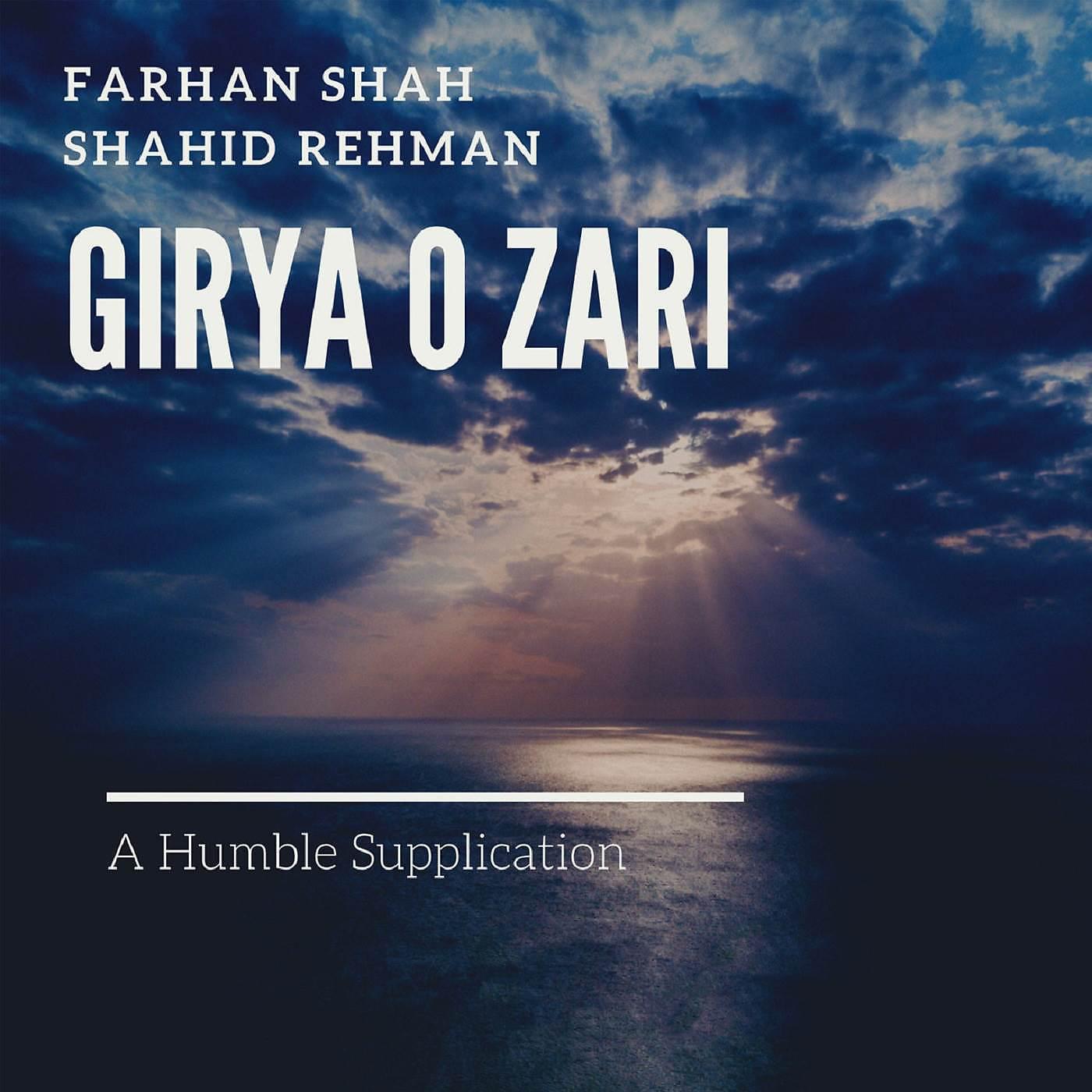 Постер альбома Girya O Zari (A Humble Supplication)