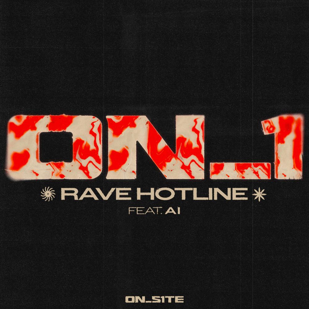 Постер альбома Rave Hotline